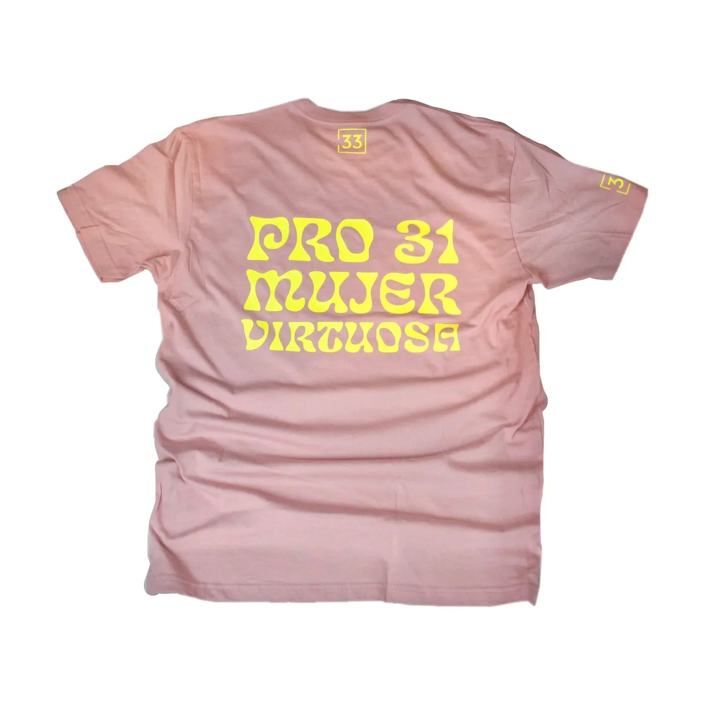 PRO 31 Mujer Virtuosa T-Shirt Camisa en Rosado y Amarillo - Da G.A.T.E 33