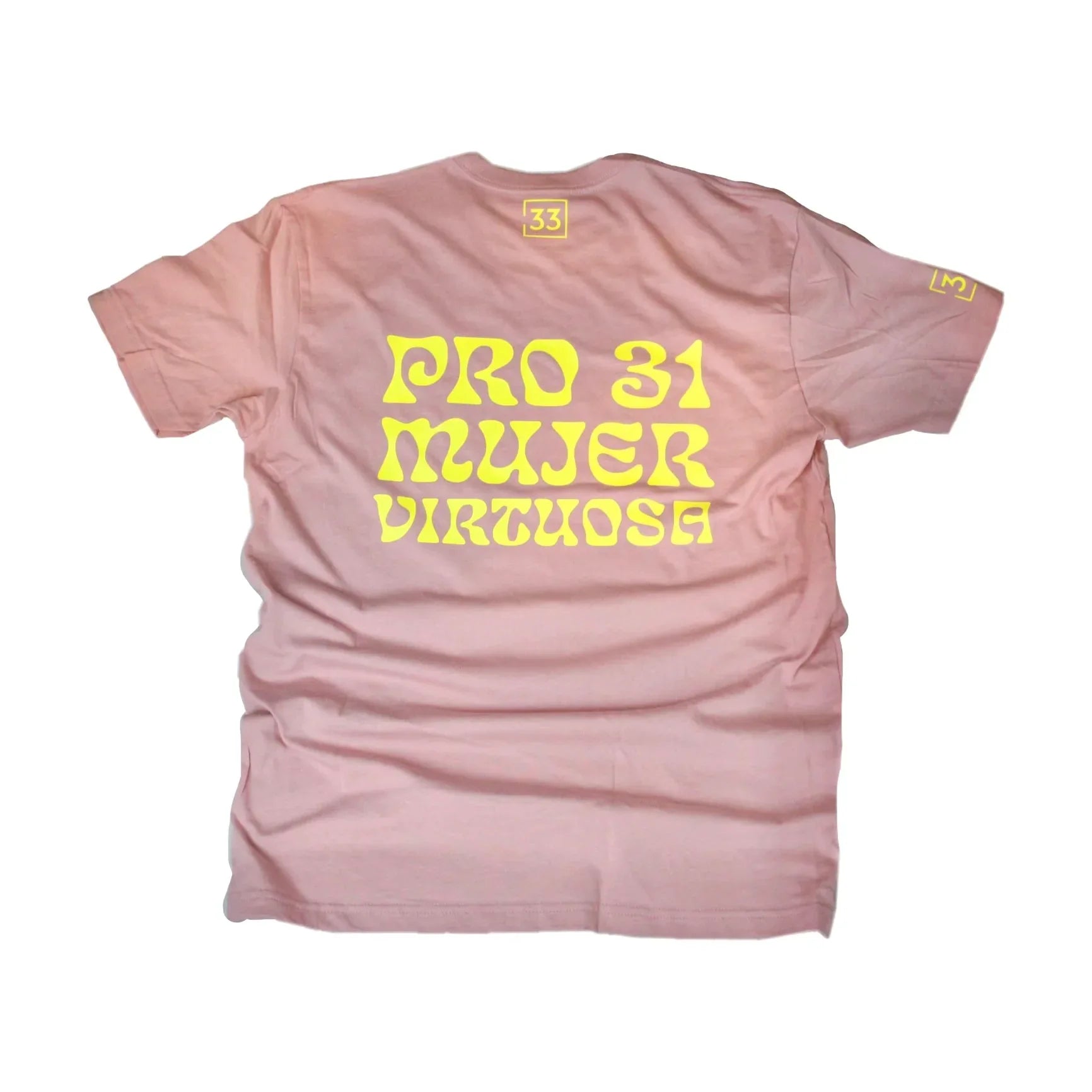 PRO 31 Mujer Virtuosa T-Shirt Camisa en Rosado y Amarillo - Da G.A.T.E 33