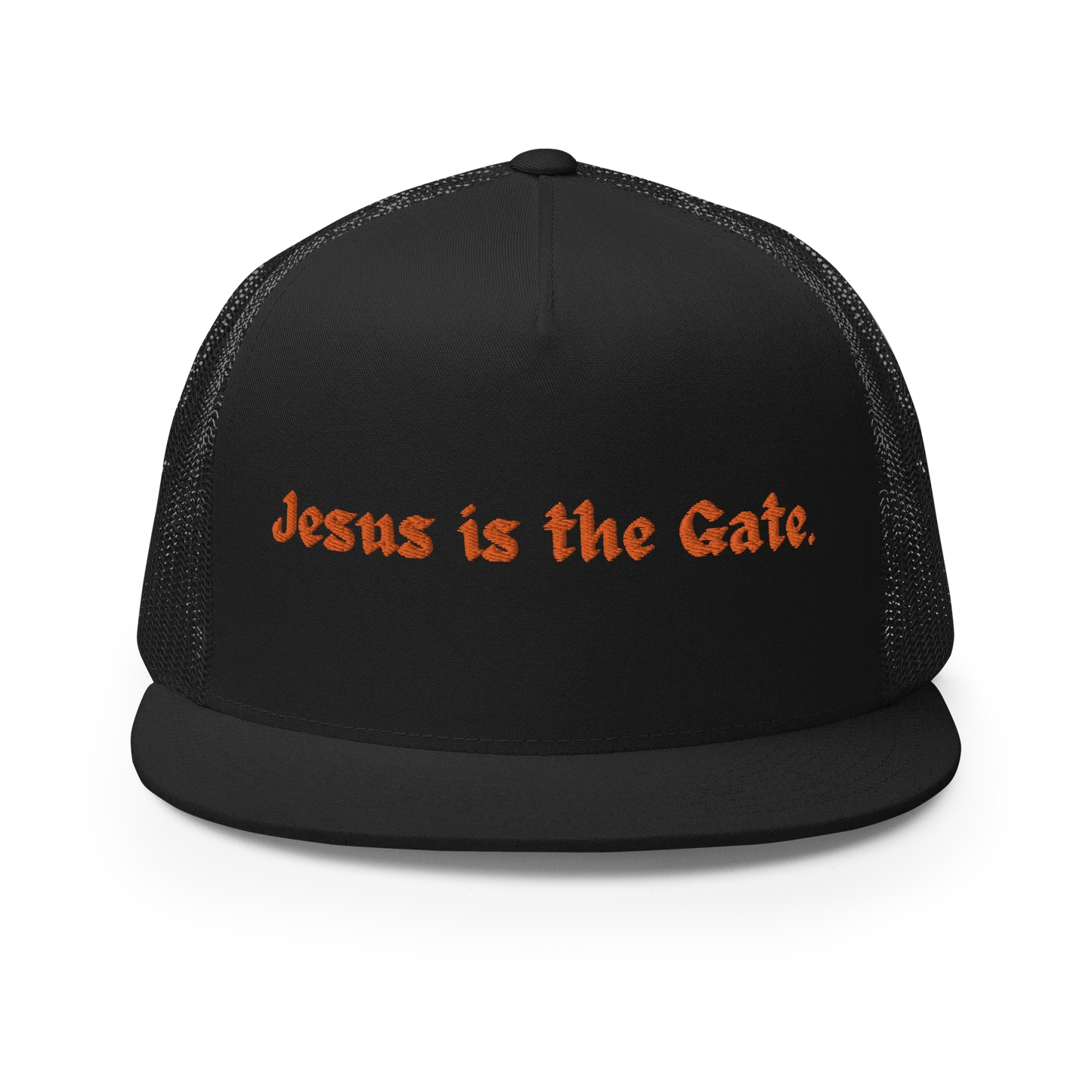 Jesus is the Gate. Trucker Cap - Da G.A.T.E 33