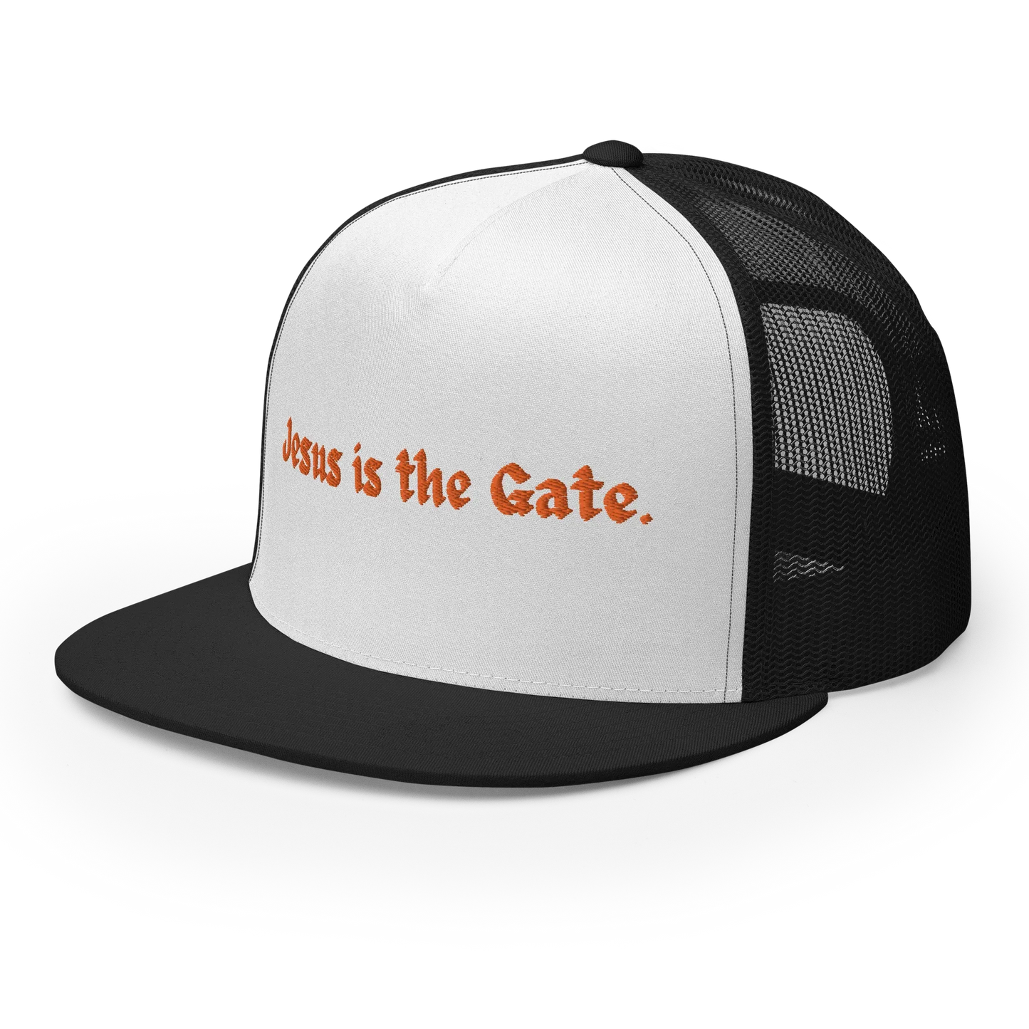 Jesus is the Gate. Trucker Cap - Da G.A.T.E 33