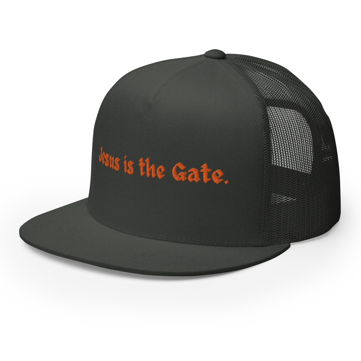 Jesus is the Gate. Trucker Cap - Da G.A.T.E 33