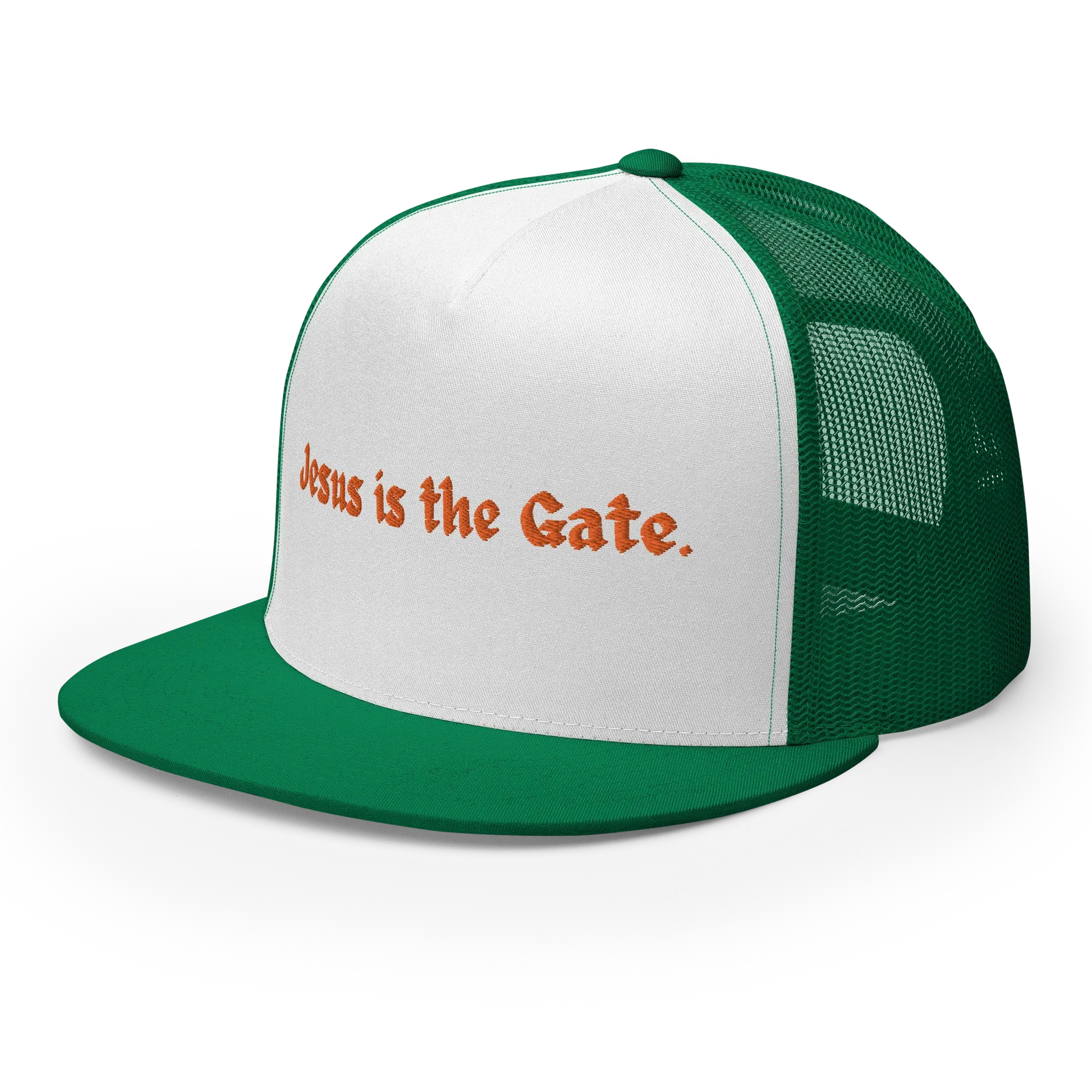 Jesus is the Gate. Trucker Cap - Da G.A.T.E 33