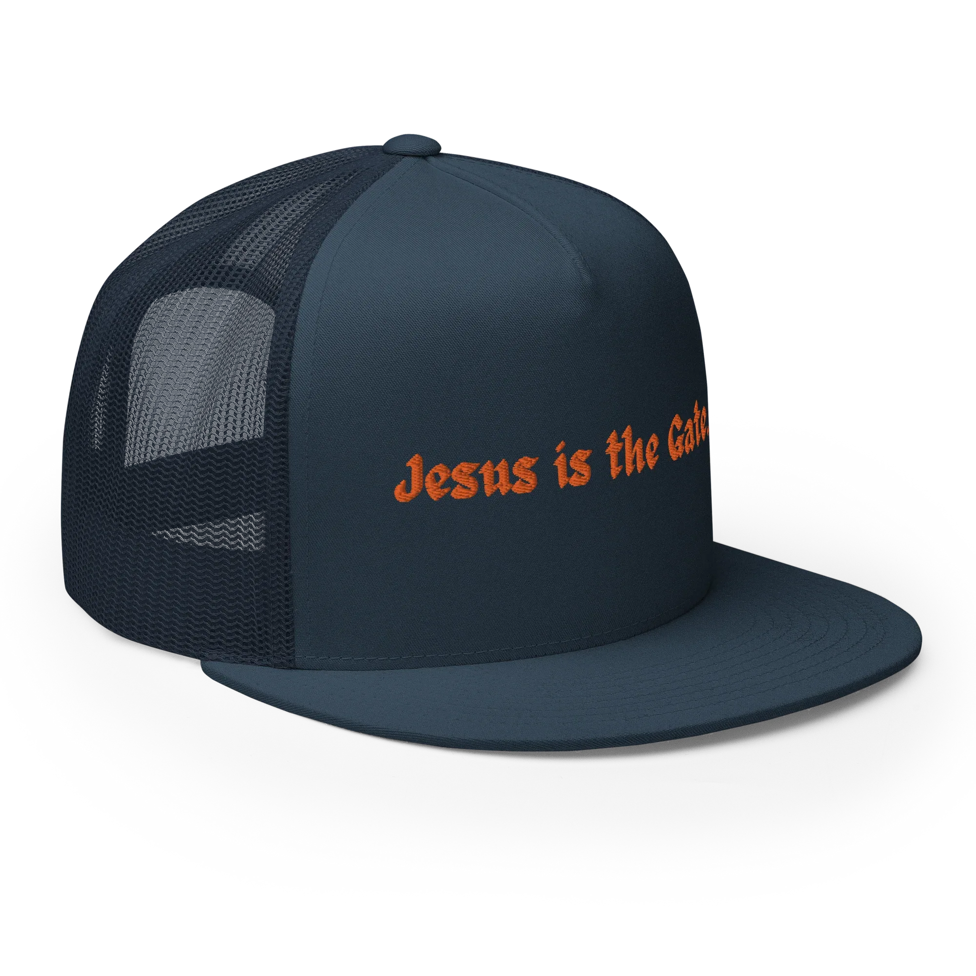 Jesus is the Gate. Trucker Cap - Da G.A.T.E 33