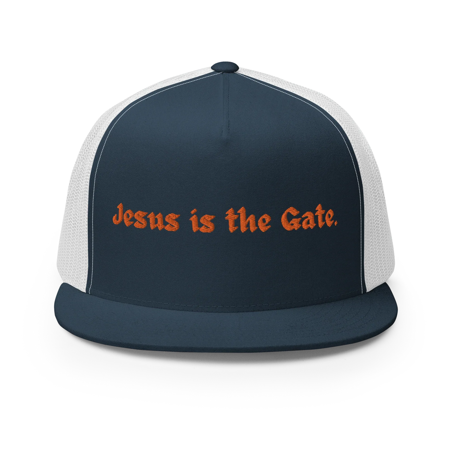 Jesus is the Gate. Trucker Cap - Da G.A.T.E 33