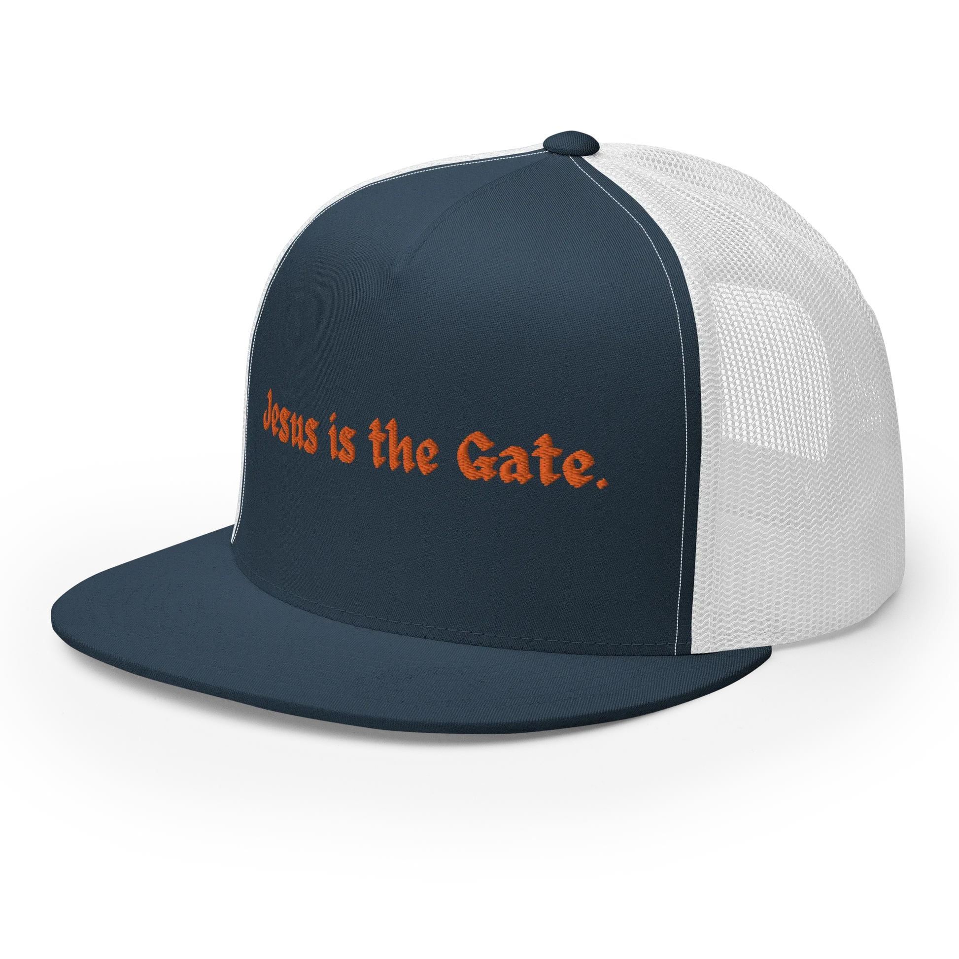 Jesus is the Gate. Trucker Cap - Da G.A.T.E 33