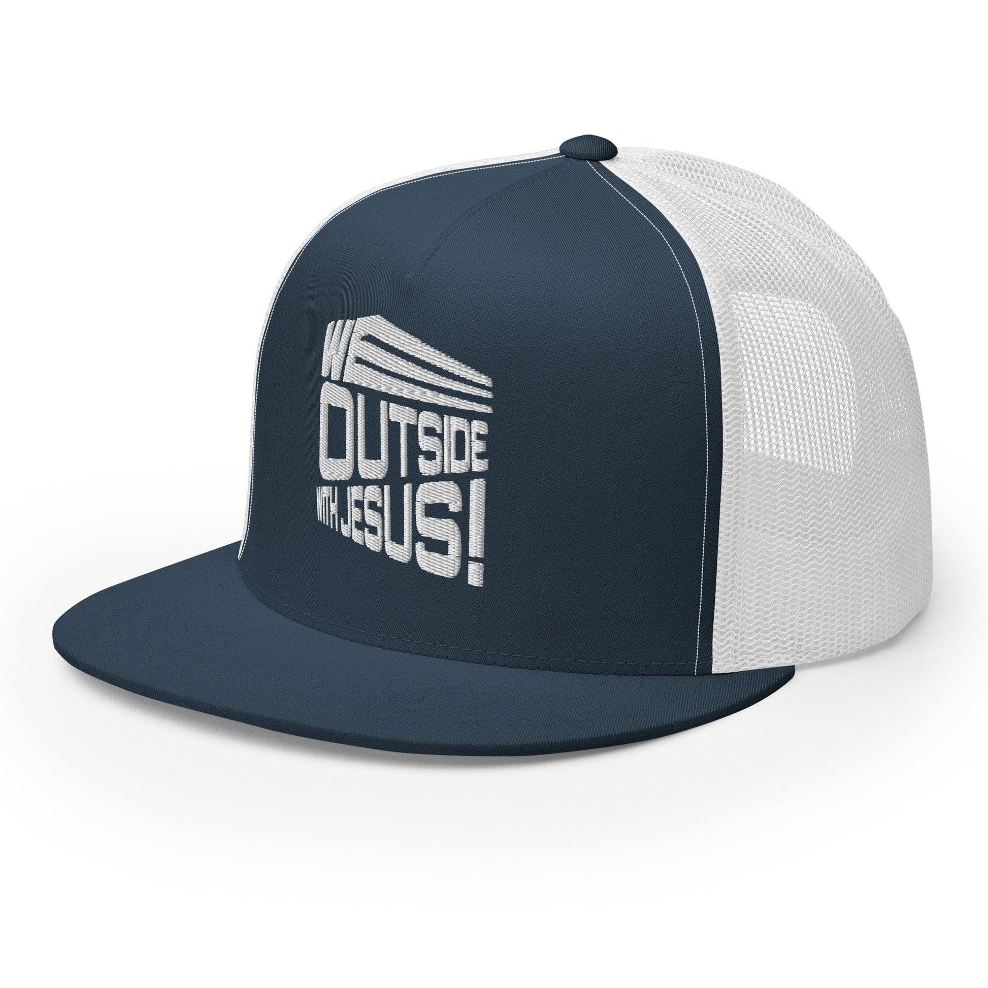 WE OUTSIDE-W-JESUS Trucker Cap - Da G.A.T.E 33