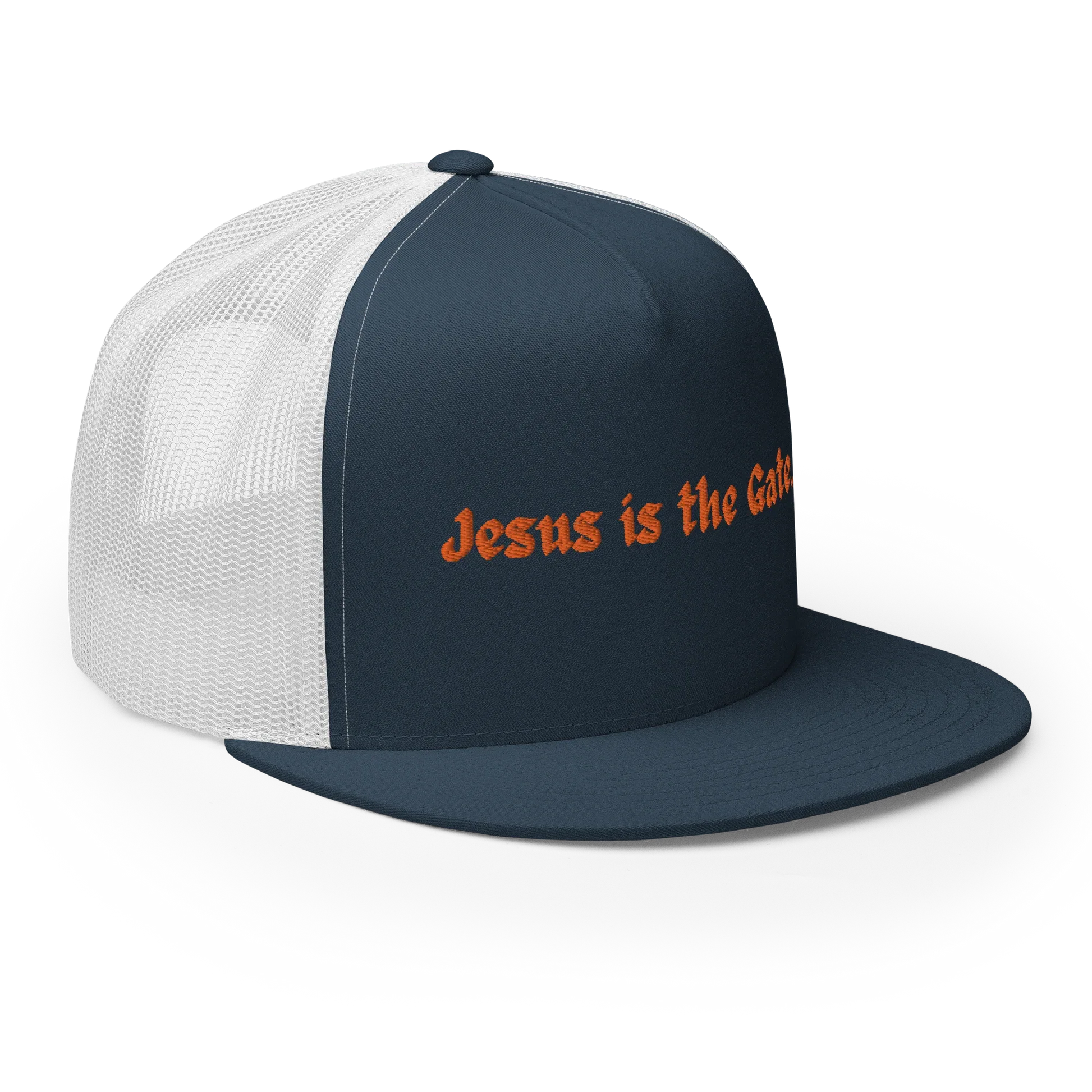 Jesus is the Gate. Trucker Cap - Da G.A.T.E 33