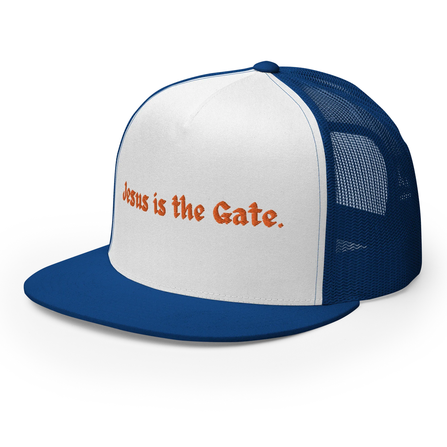 Jesus is the Gate. Trucker Cap - Da G.A.T.E 33