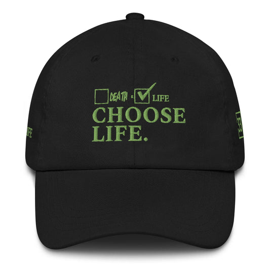 CHOSSE LIFE Dad hat - Da G.A.T.E 33