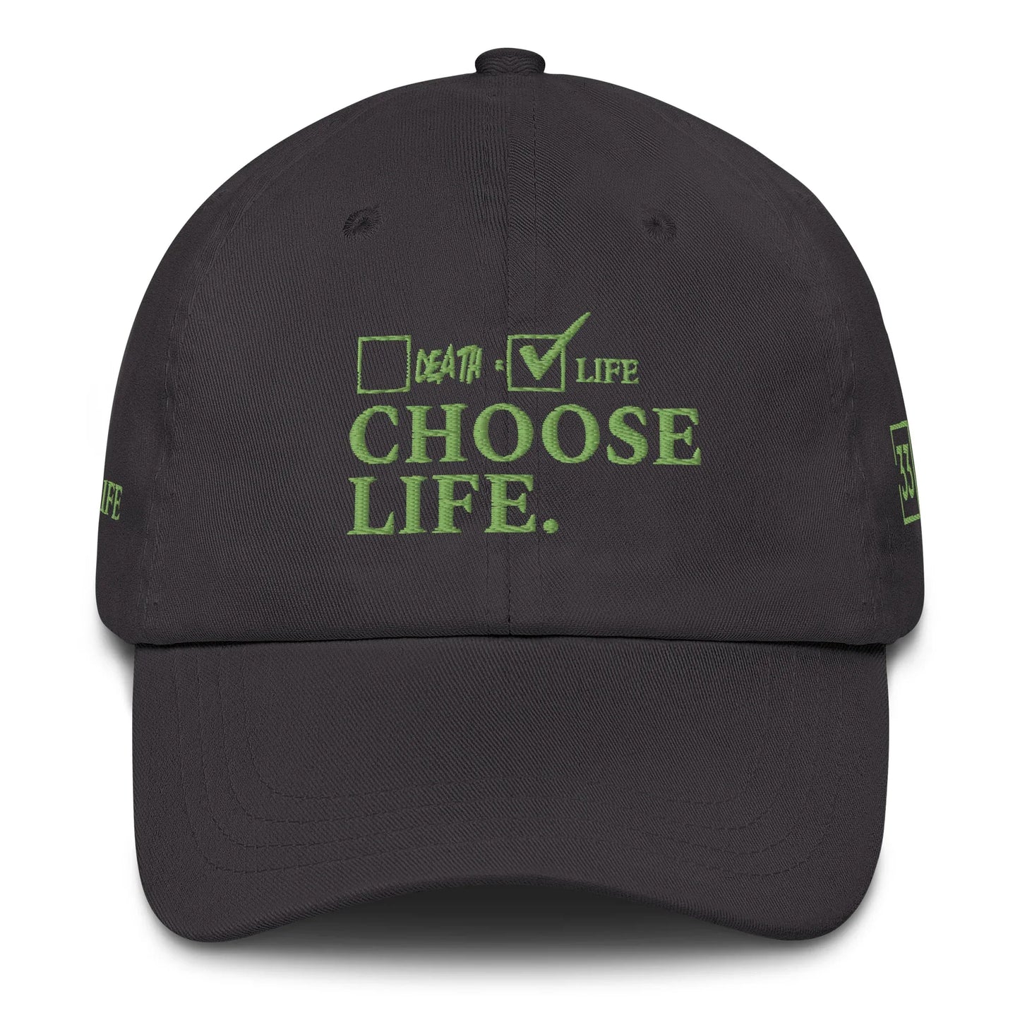 CHOSSE LIFE Dad hat - Da G.A.T.E 33