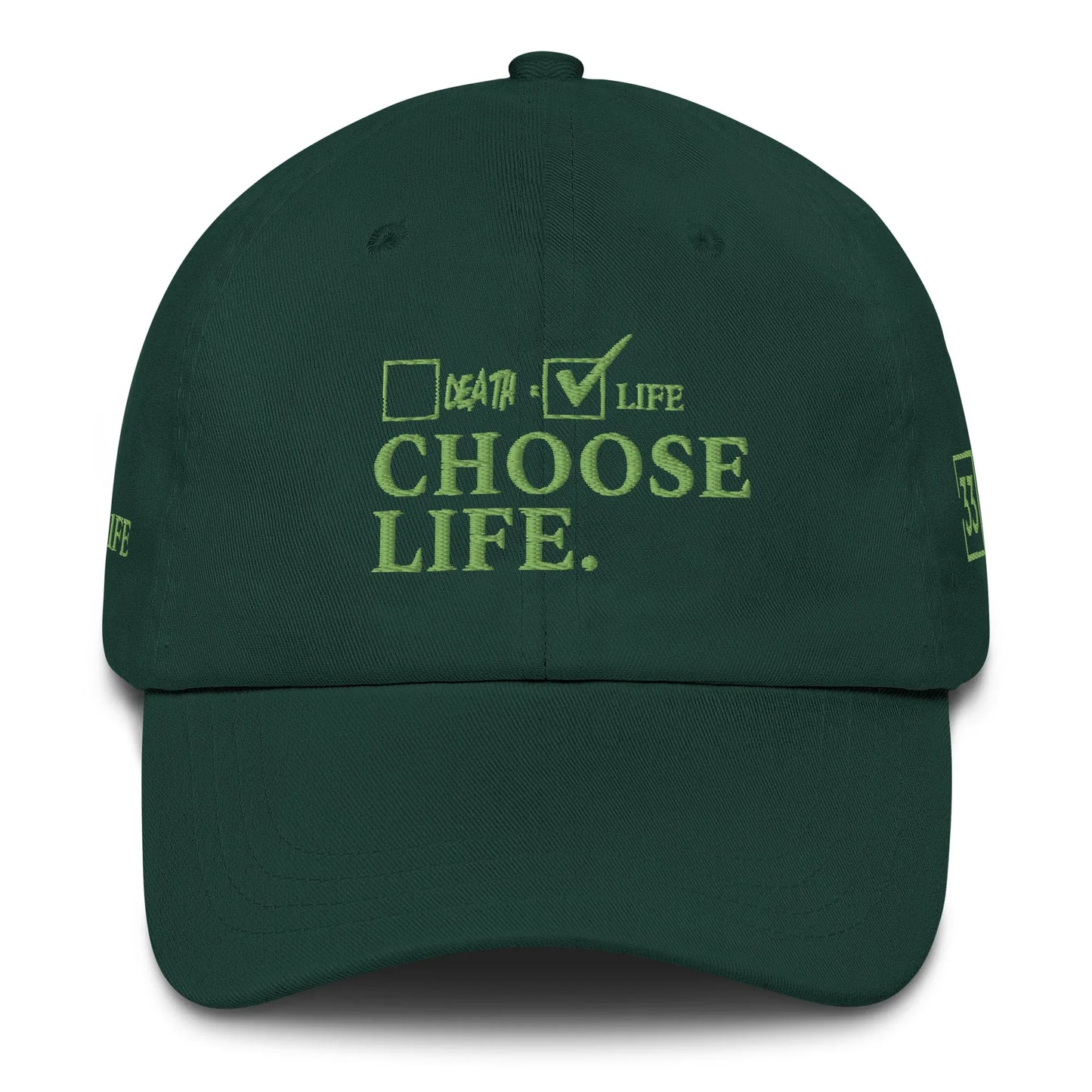 CHOSSE LIFE Dad hat - Da G.A.T.E 33