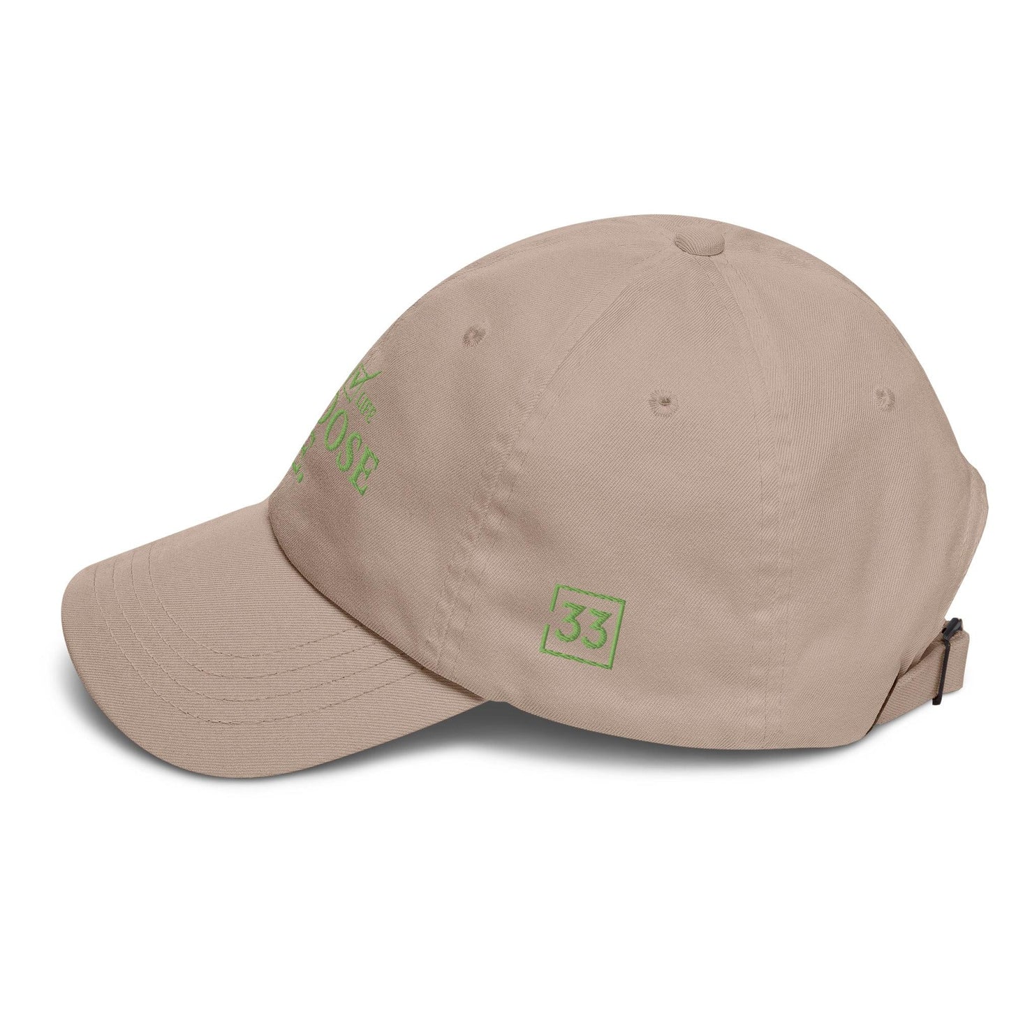 CHOSSE LIFE Dad hat - Da G.A.T.E 33