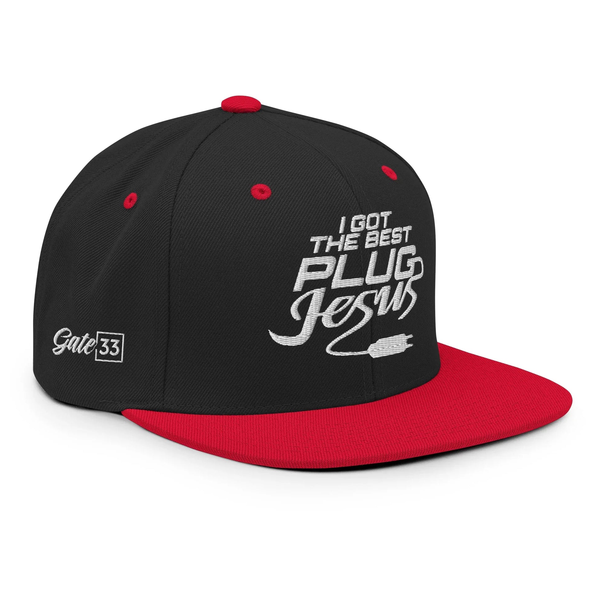 I GOT THE BEST PLUG Snapback Hat - Da G.A.T.E 33