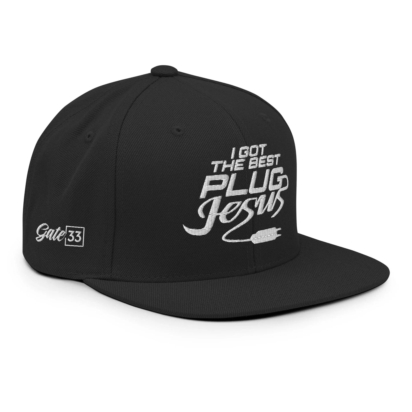 I GOT THE BEST PLUG Snapback Hat - Da G.A.T.E 33