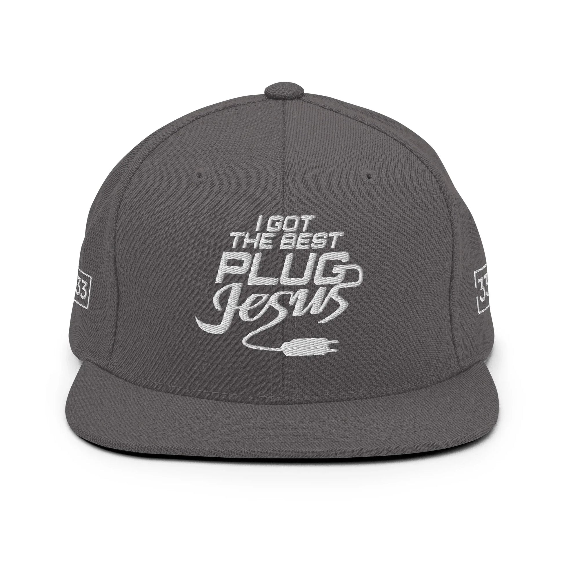 I GOT THE BEST PLUG Snapback Hat - Da G.A.T.E 33
