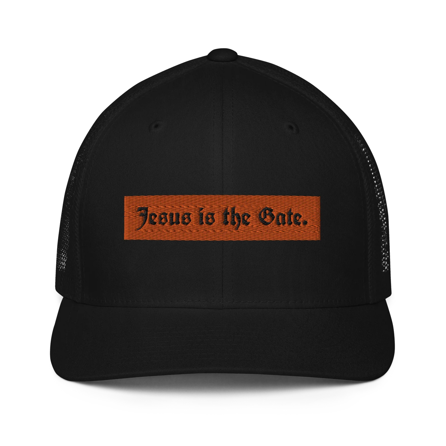 Jesus is the Gate. Closed-back trucker cap - Da G.A.T.E 33
