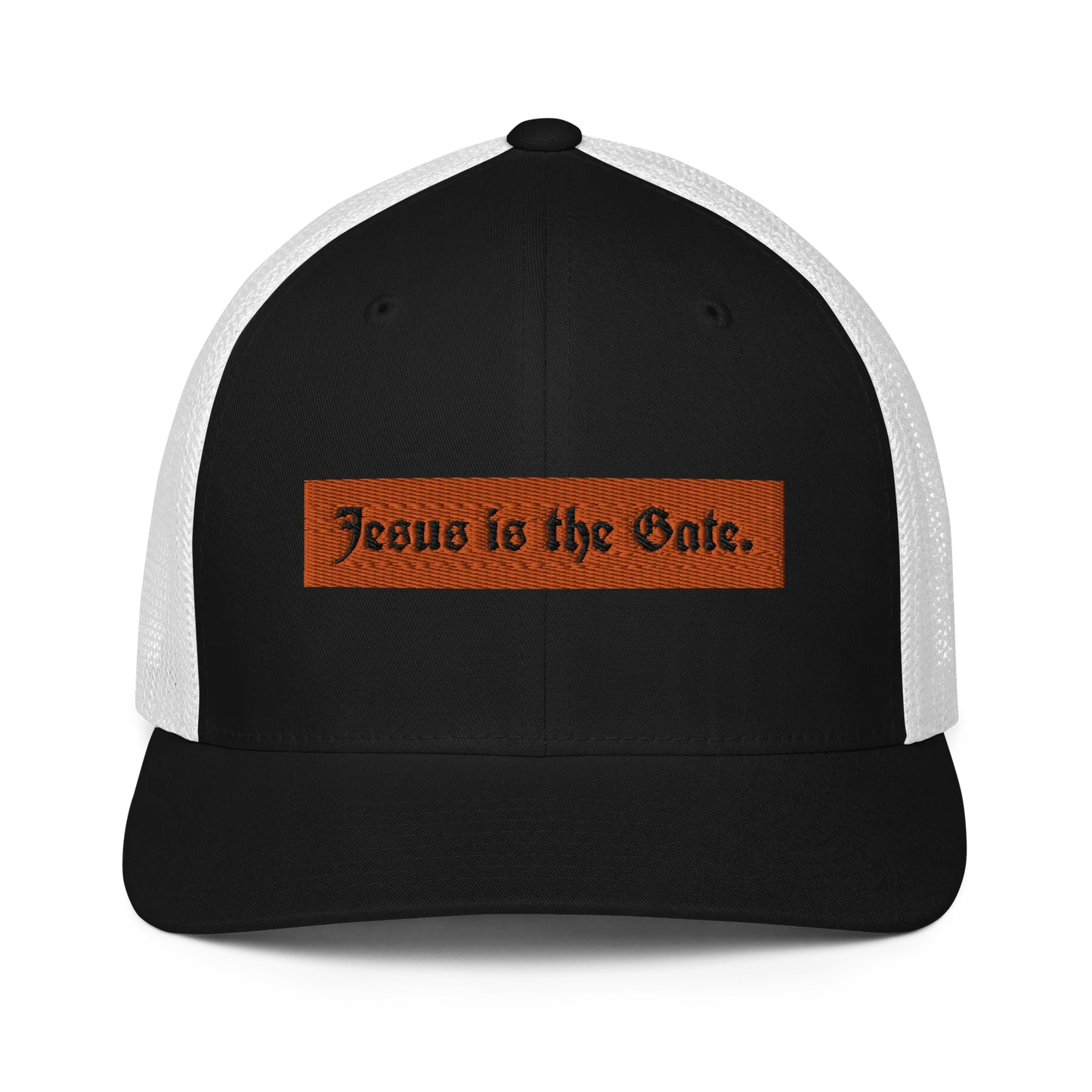 Jesus is the Gate. Closed-back trucker cap - Da G.A.T.E 33