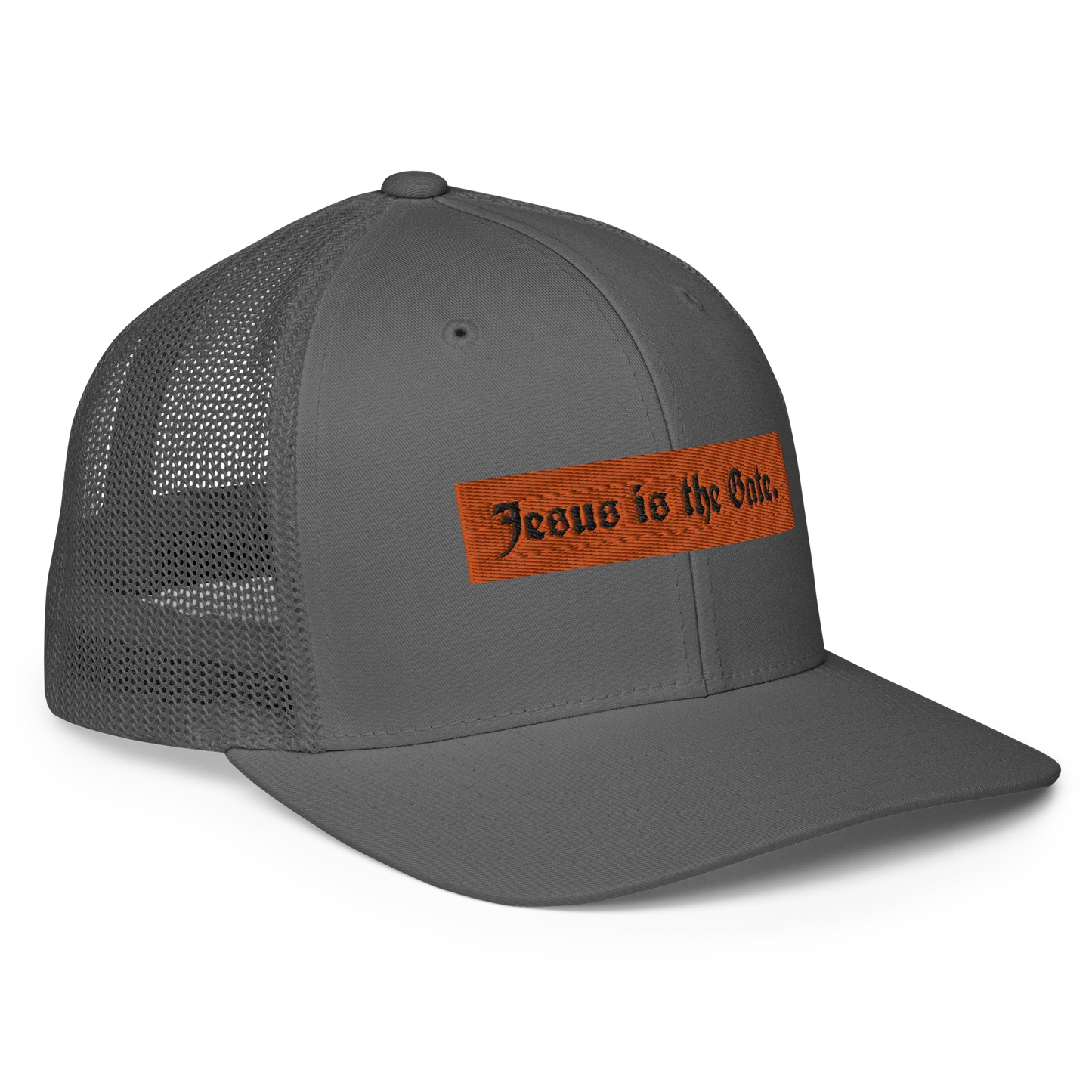 Jesus is the Gate. Closed-back trucker cap - Da G.A.T.E 33