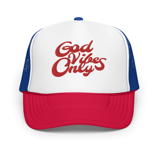 God Vibes Only Foam trucker hat - Da G.A.T.E 33
