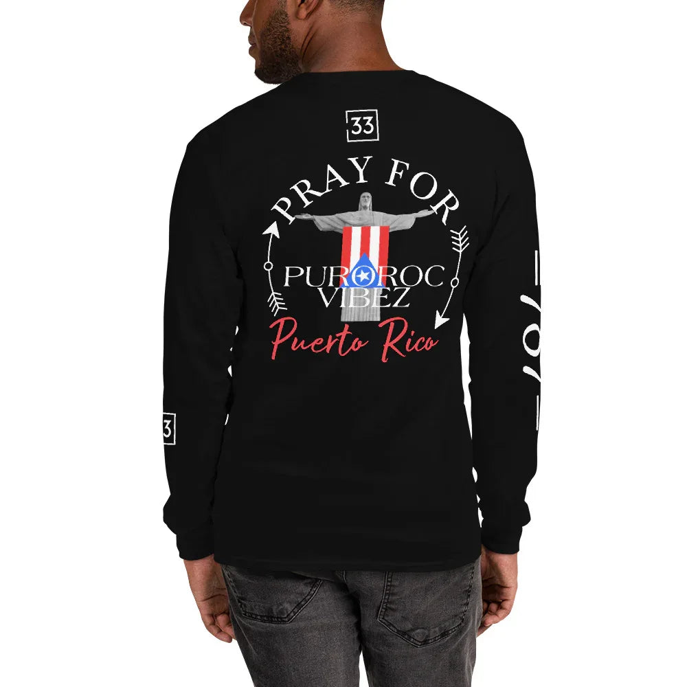 PRAY FOR PR Men’s Long Sleeve Shirt - Da G.A.T.E 33