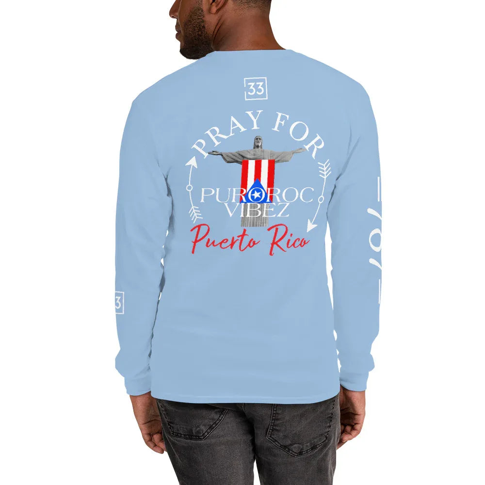 PRAY FOR PR Men’s Long Sleeve Shirt - Da G.A.T.E 33