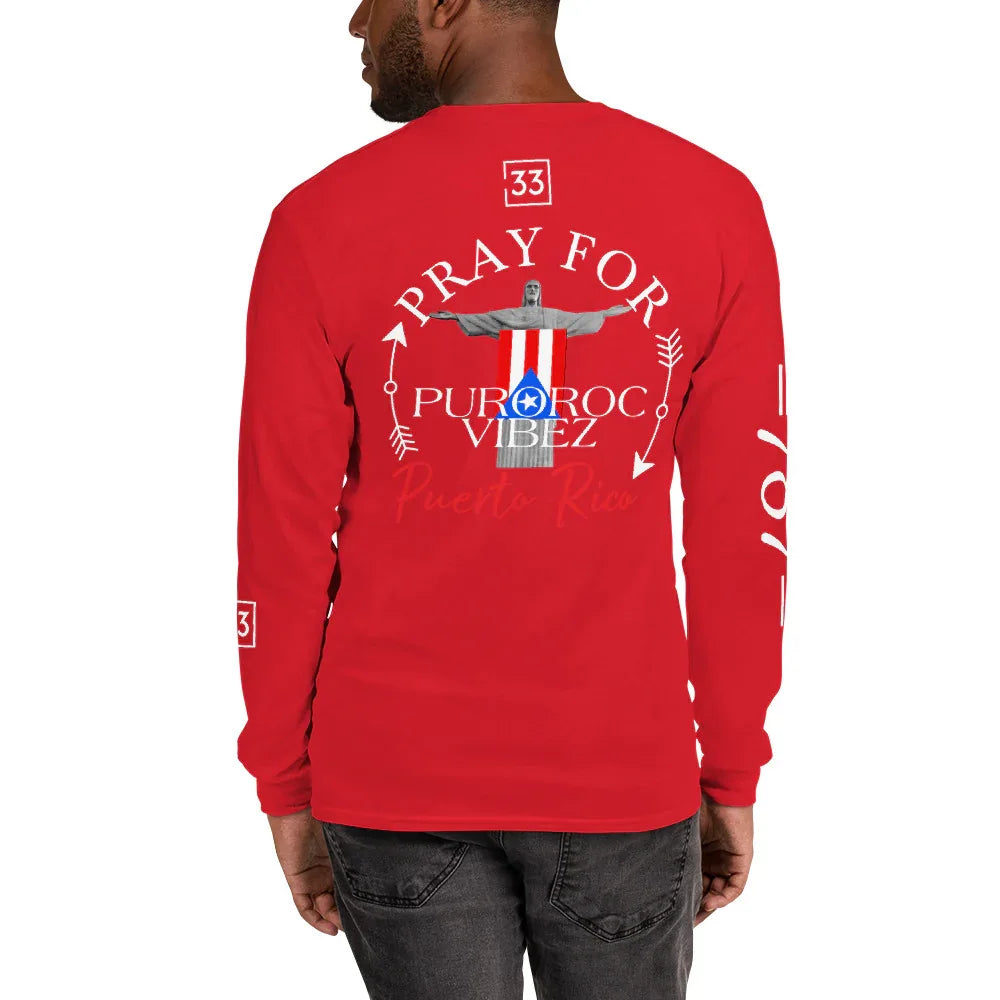PRAY FOR PR Men’s Long Sleeve Shirt - Da G.A.T.E 33
