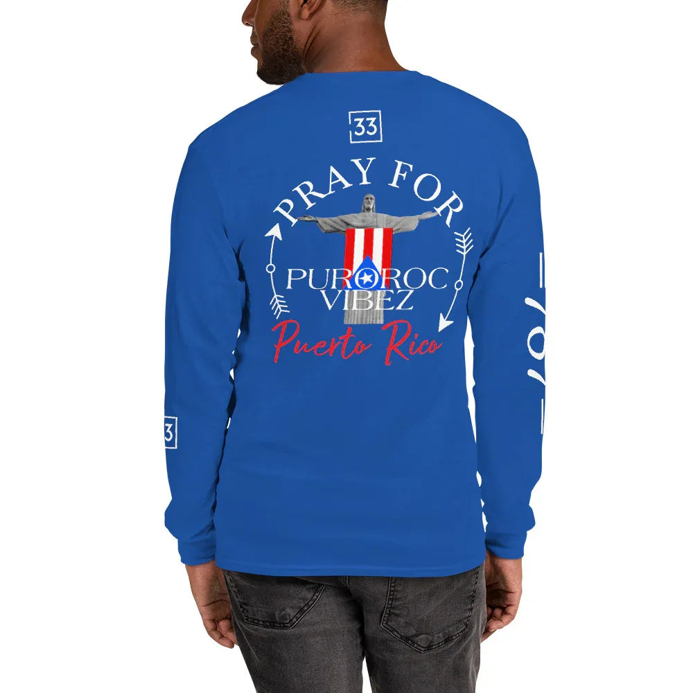 PRAY FOR PR Men’s Long Sleeve Shirt - Da G.A.T.E 33