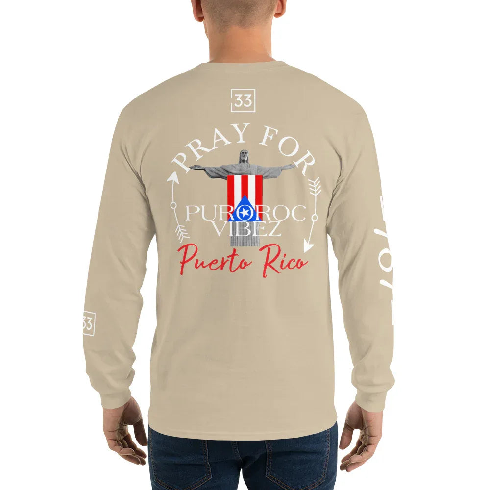 PRAY FOR PR Men’s Long Sleeve Shirt - Da G.A.T.E 33