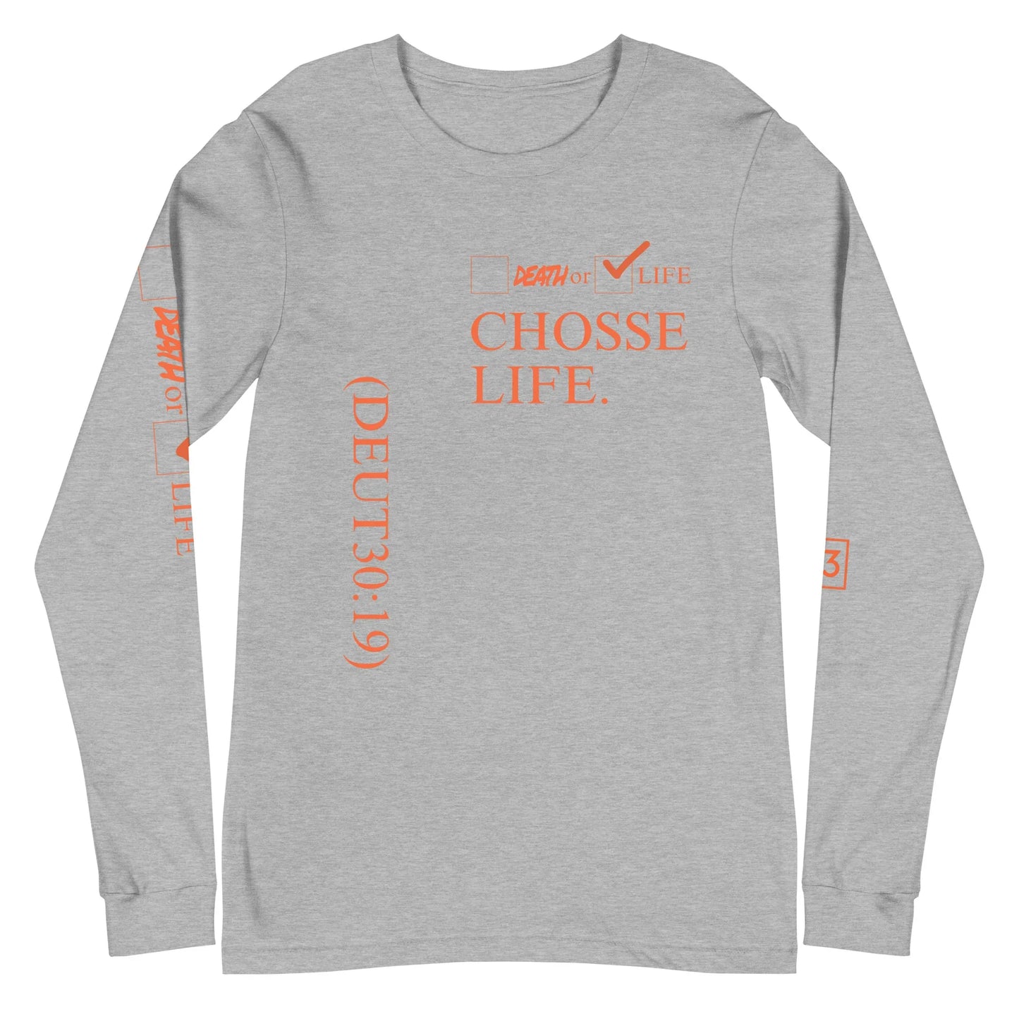 CHOOSE LIFE Unisex Long Sleeve Tee - Da G.A.T.E 33