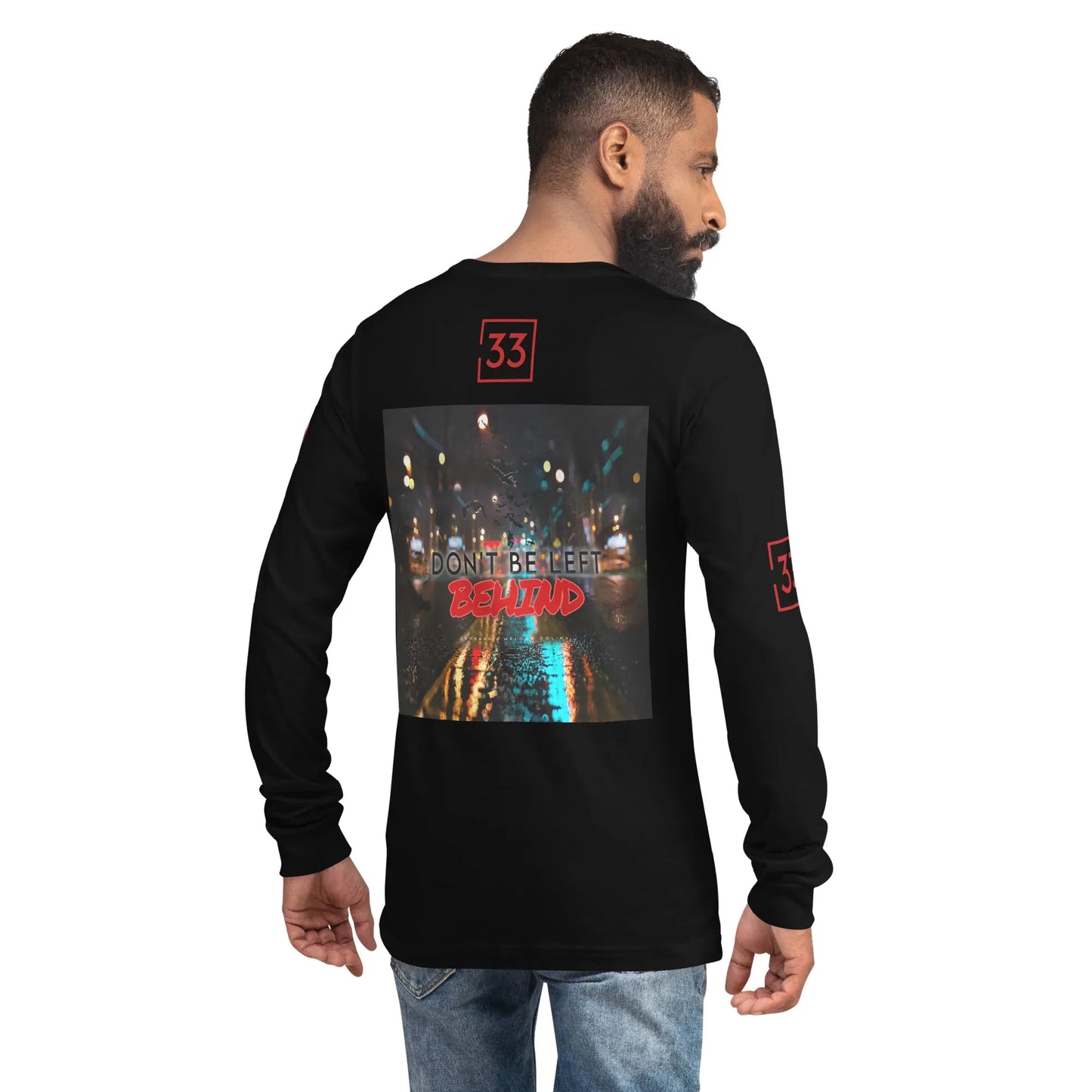DON’T BE LEFT Unisex Long Sleeve Tee - Da G.A.T.E 33