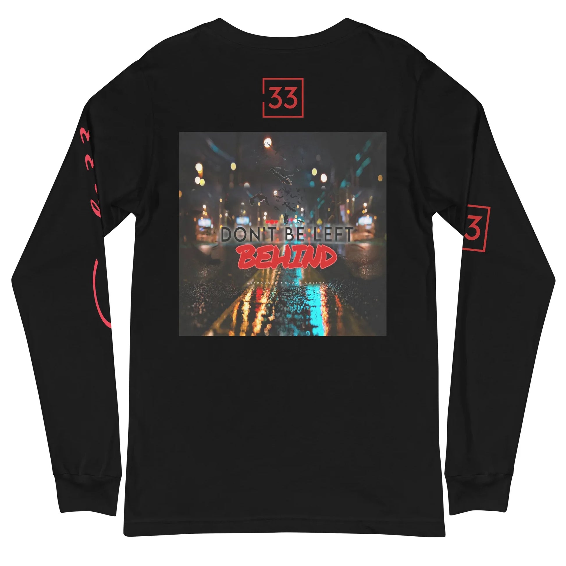 DON’T BE LEFT Unisex Long Sleeve Tee - Da G.A.T.E 33