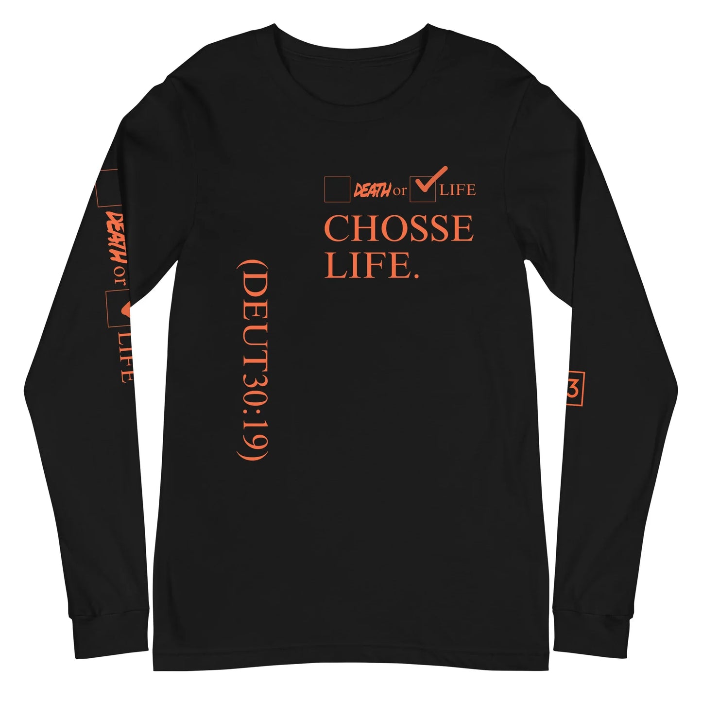 CHOOSE LIFE Unisex Long Sleeve Tee - Da G.A.T.E 33