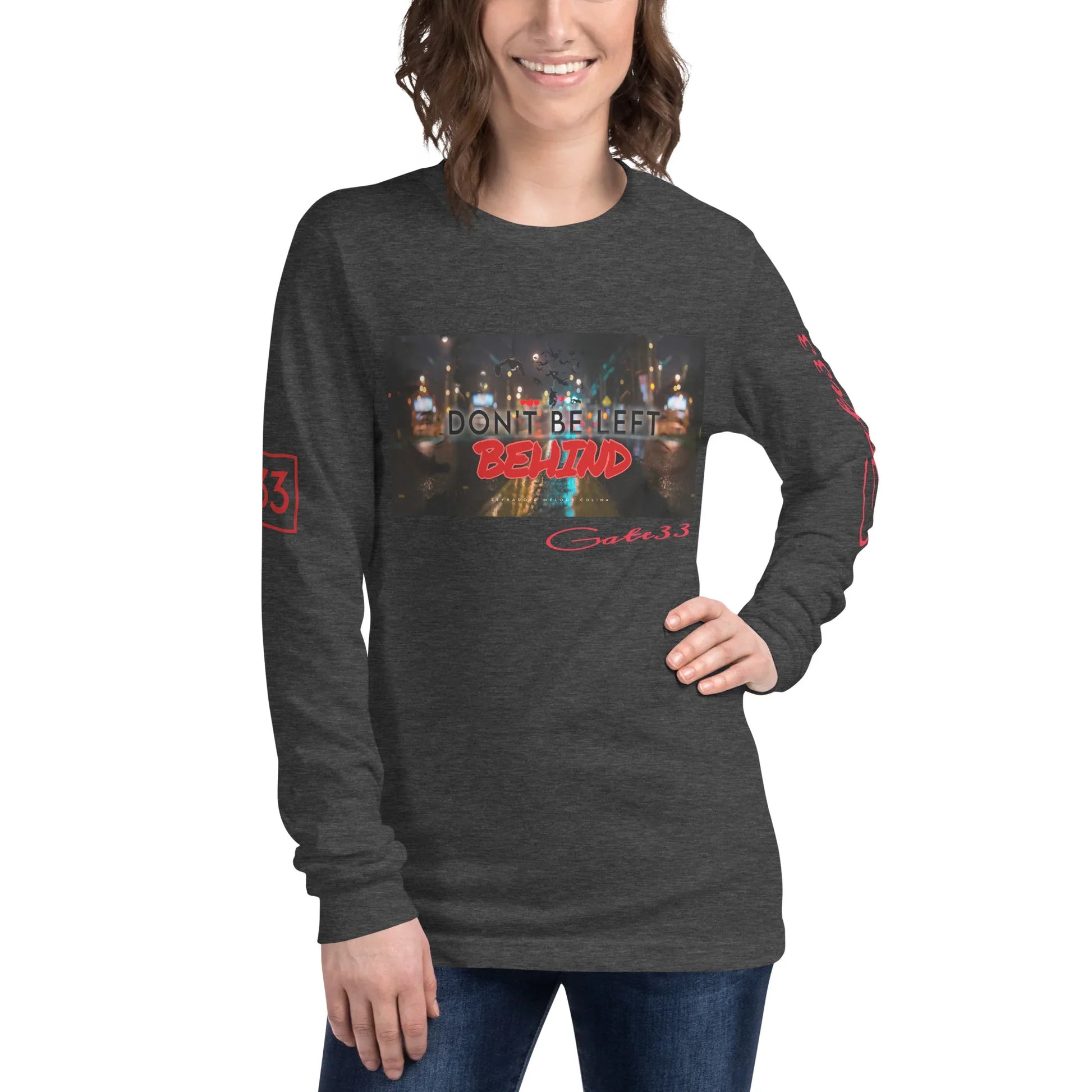 DON’T BE LEFT Unisex Long Sleeve Tee - Da G.A.T.E 33