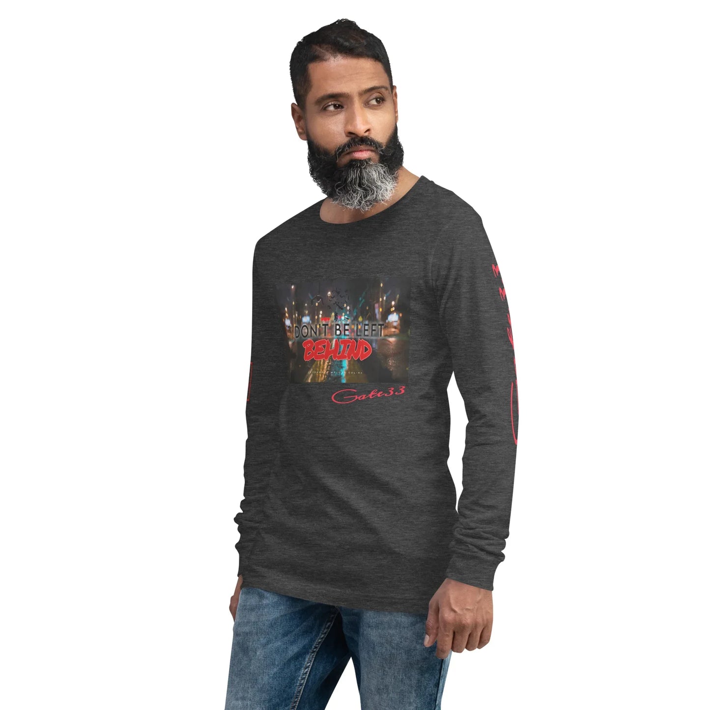 DON’T BE LEFT Unisex Long Sleeve Tee - Da G.A.T.E 33