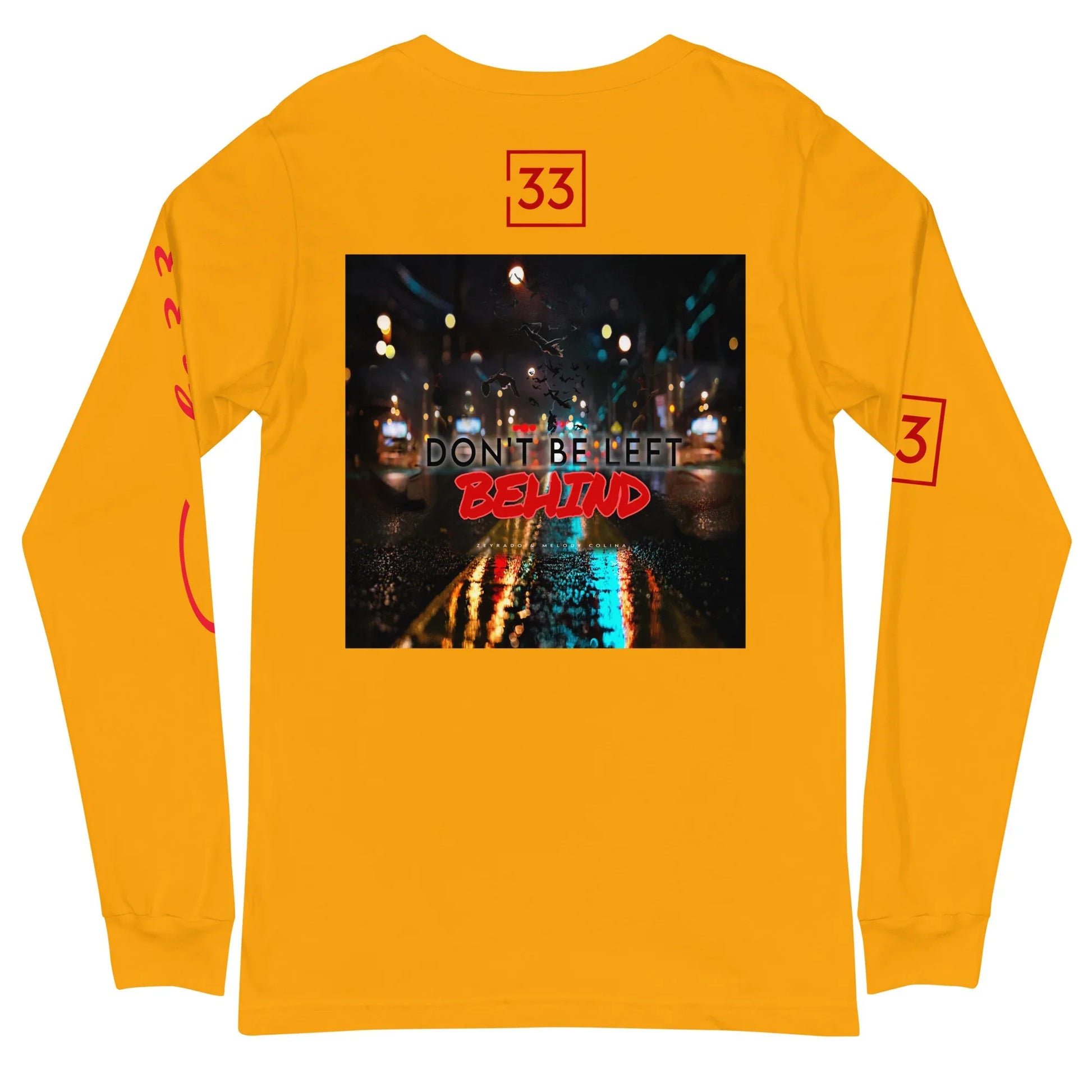 DON’T BE LEFT Unisex Long Sleeve Tee - Da G.A.T.E 33