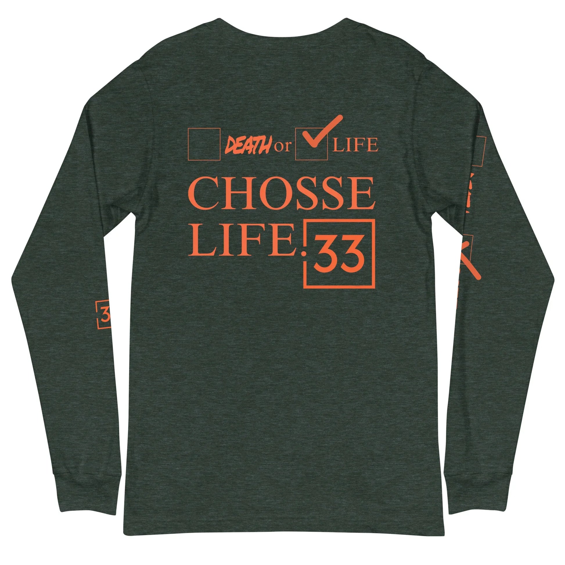 CHOOSE LIFE Unisex Long Sleeve Tee - Da G.A.T.E 33