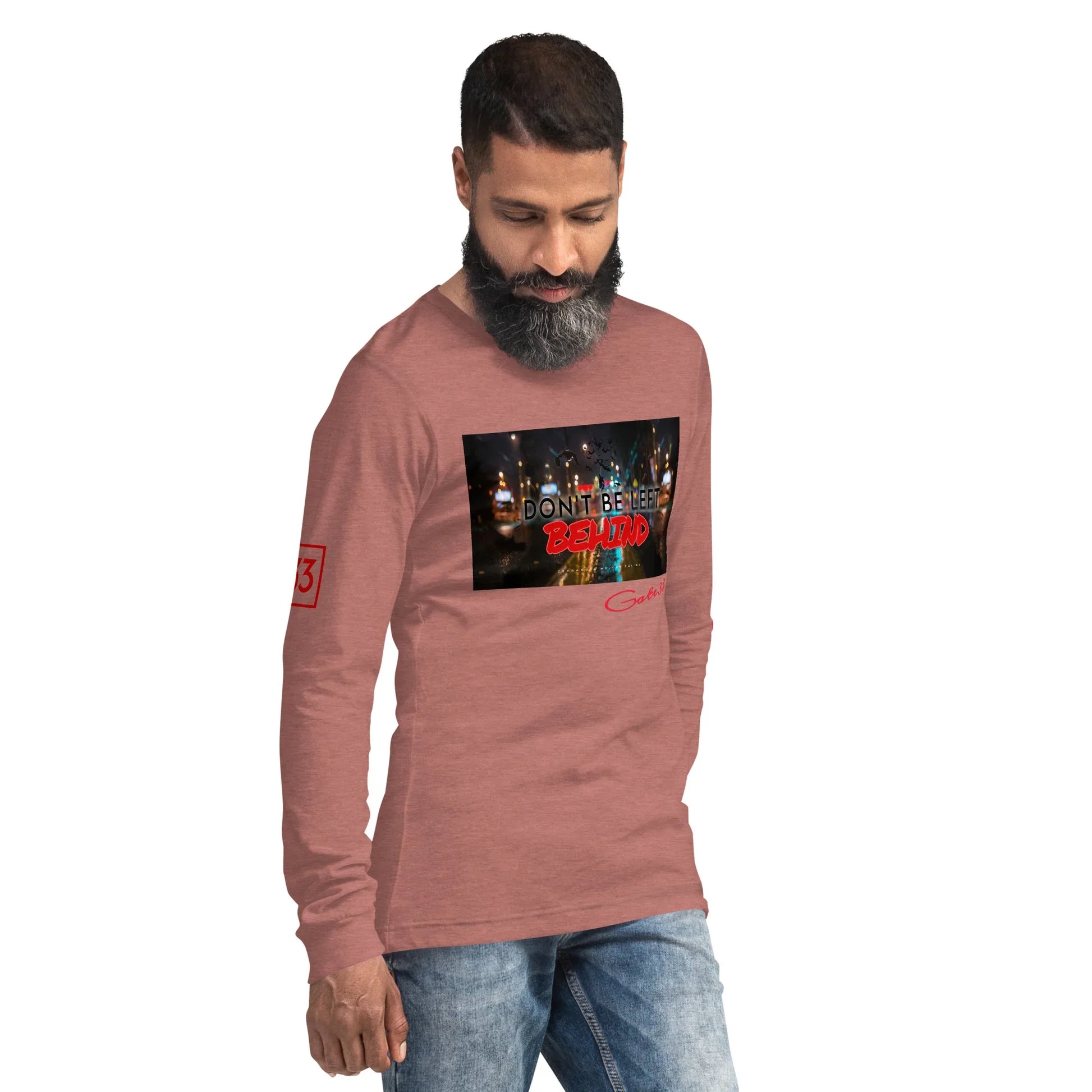 DON’T BE LEFT Unisex Long Sleeve Tee - Da G.A.T.E 33