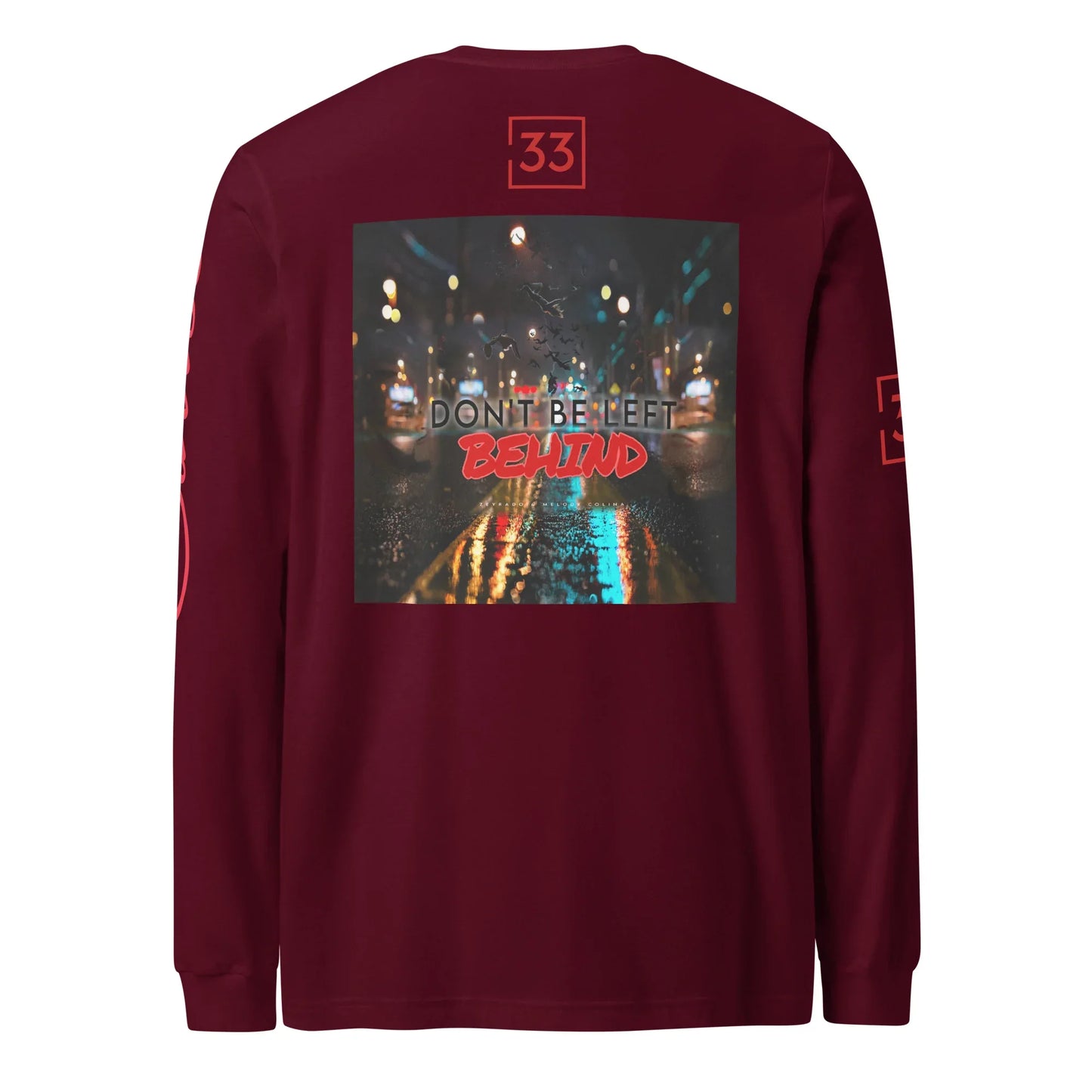 DON’T BE LEFT Unisex Long Sleeve Tee - Da G.A.T.E 33