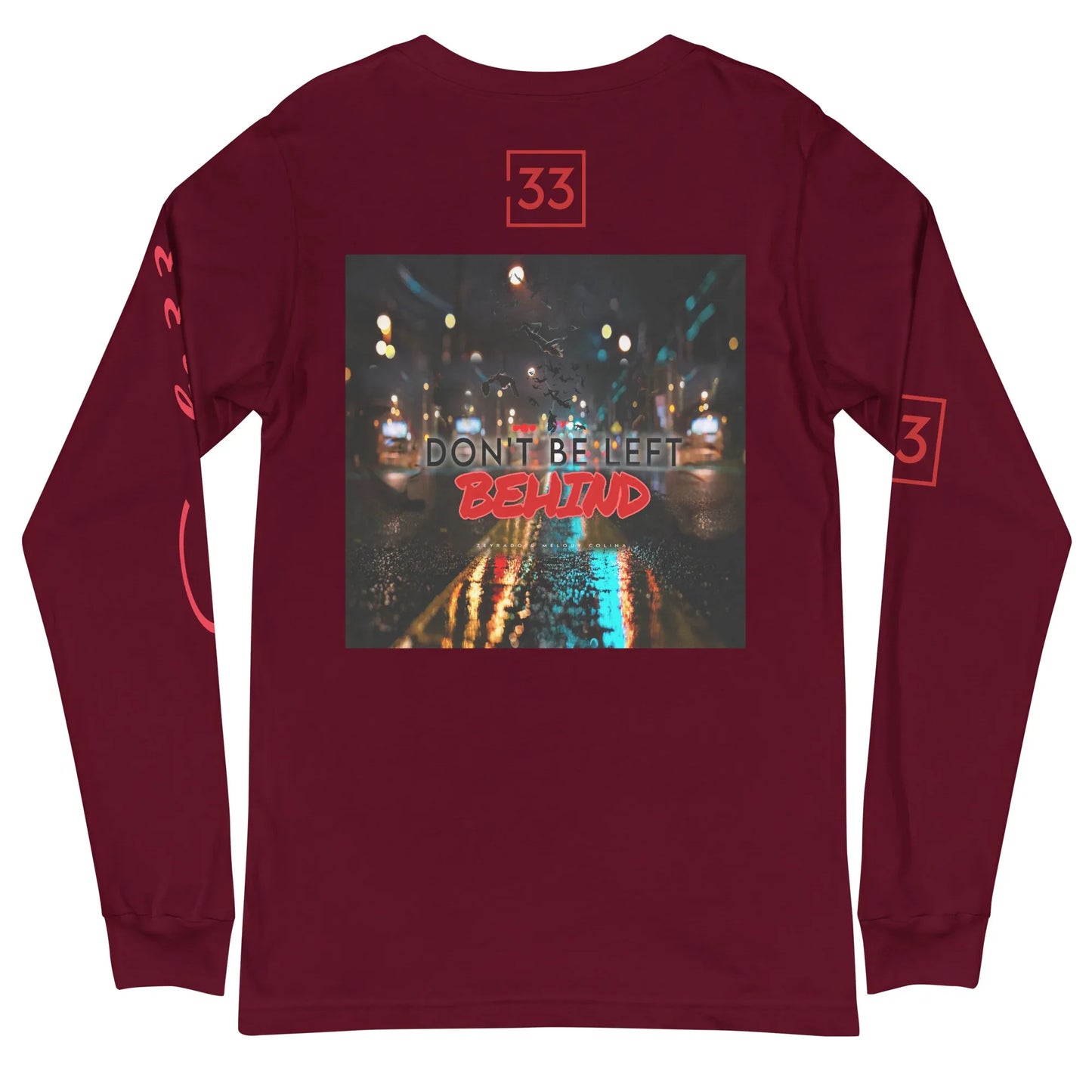 DON’T BE LEFT Unisex Long Sleeve Tee - Da G.A.T.E 33