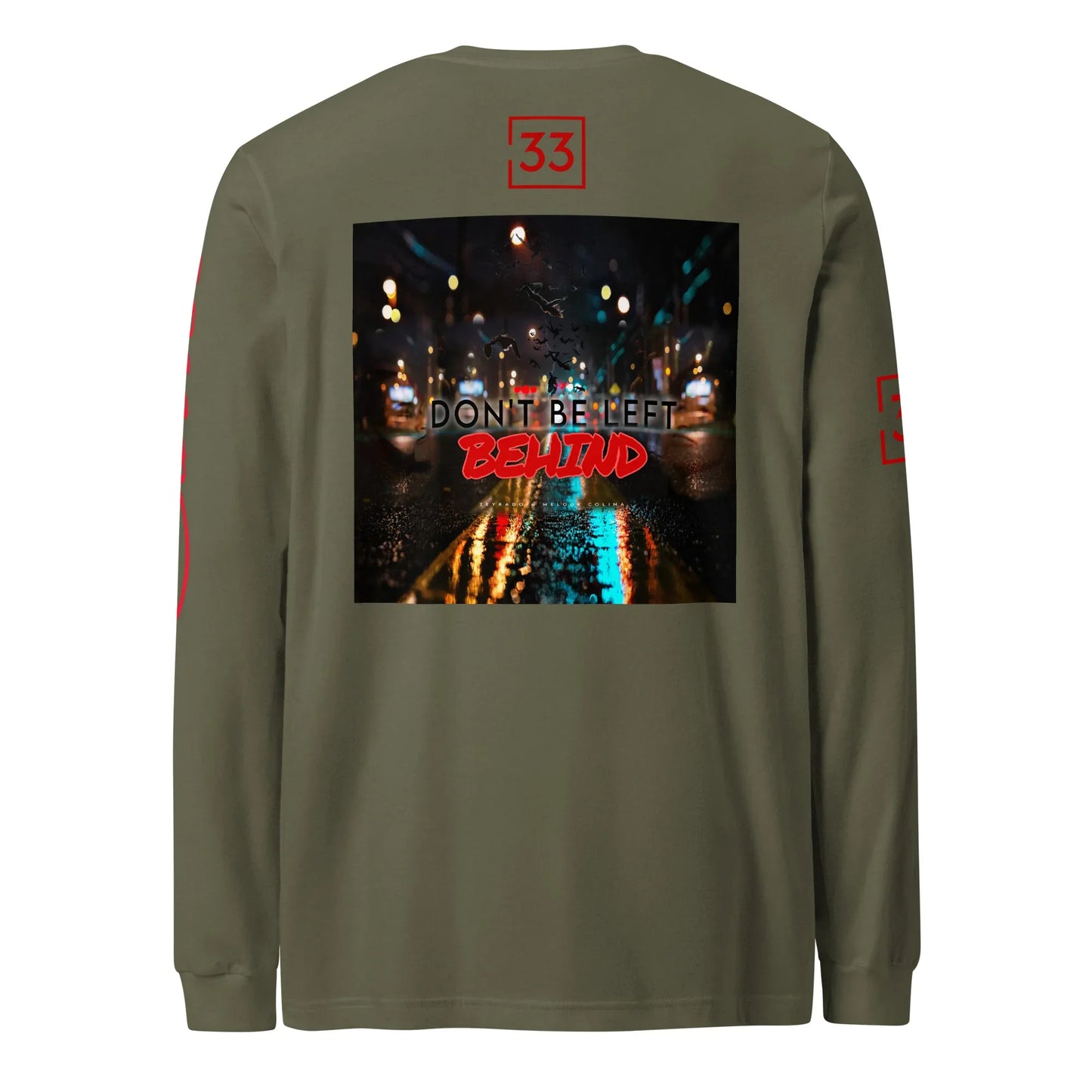 DON’T BE LEFT Unisex Long Sleeve Tee - Da G.A.T.E 33