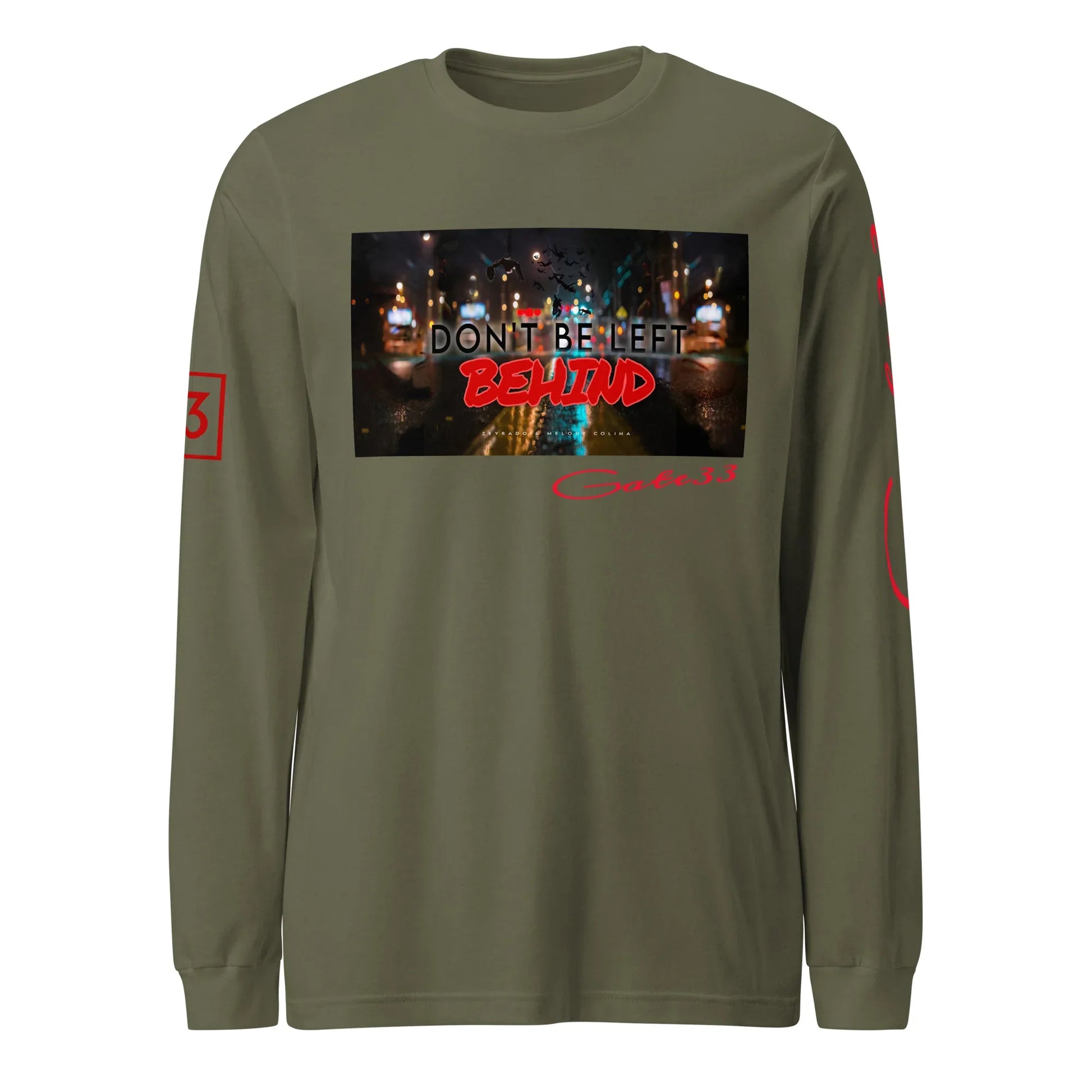 DON’T BE LEFT Unisex Long Sleeve Tee - Da G.A.T.E 33