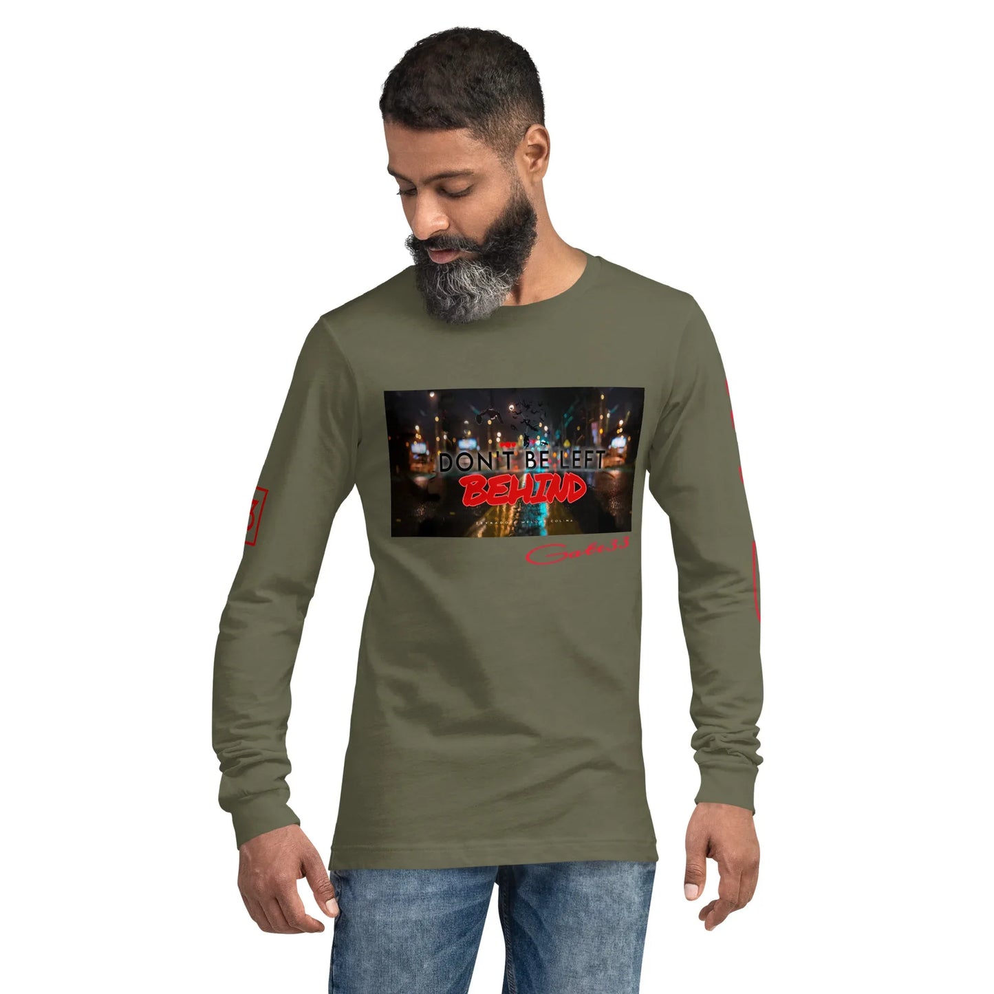 DON’T BE LEFT Unisex Long Sleeve Tee - Da G.A.T.E 33
