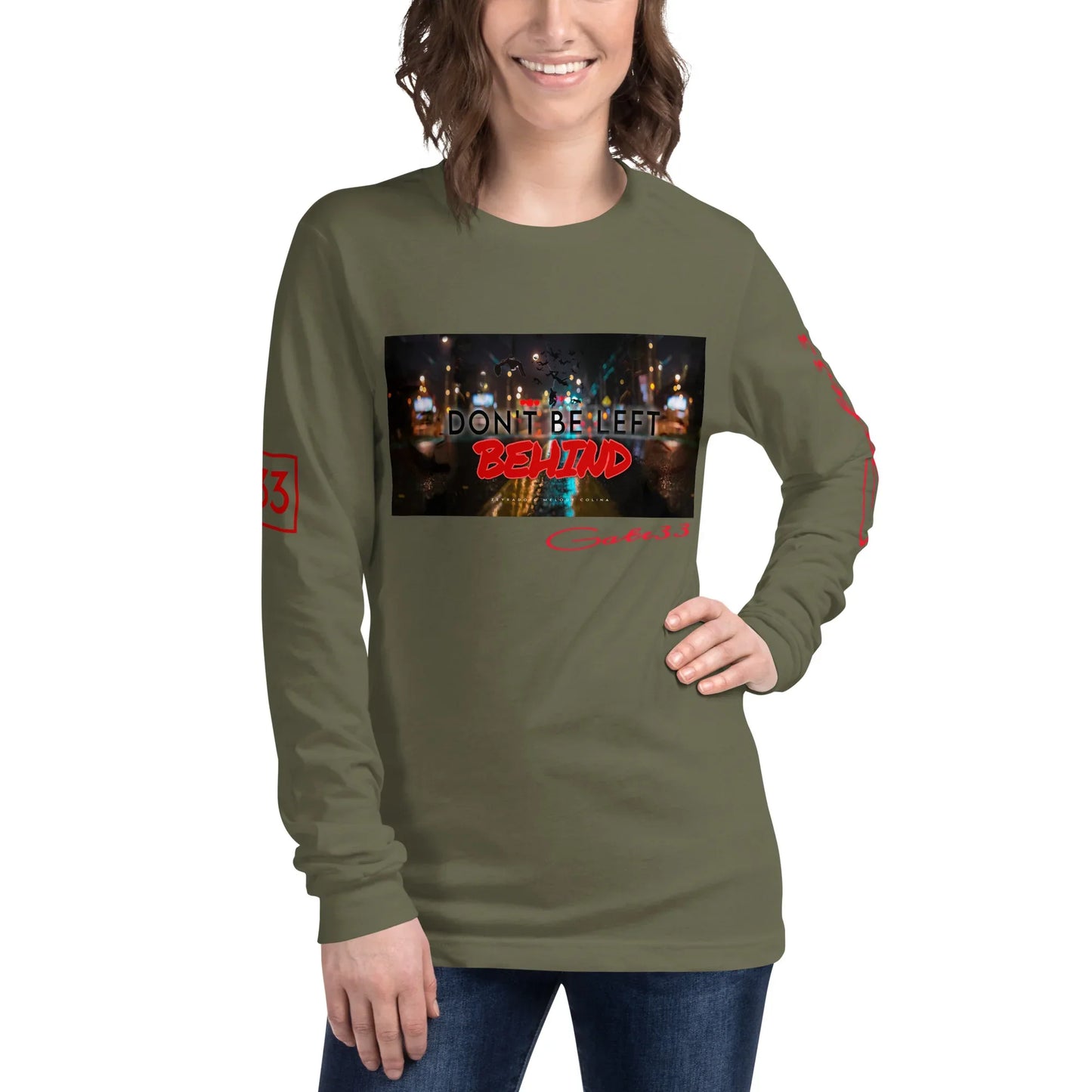 DON’T BE LEFT Unisex Long Sleeve Tee - Da G.A.T.E 33