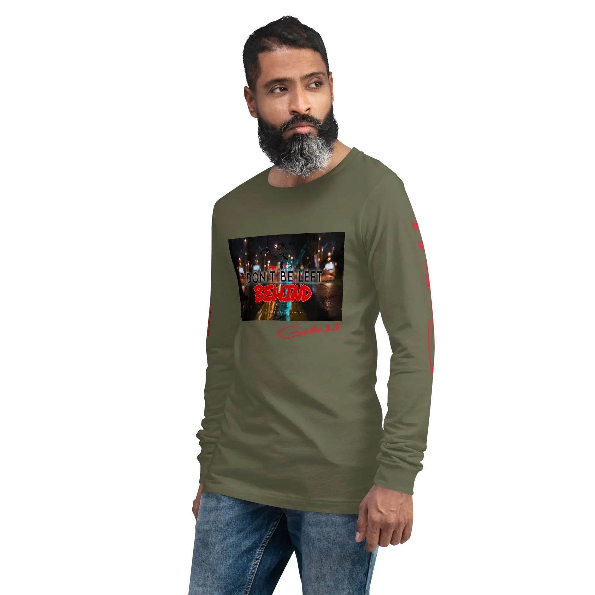 DON’T BE LEFT Unisex Long Sleeve Tee - Da G.A.T.E 33