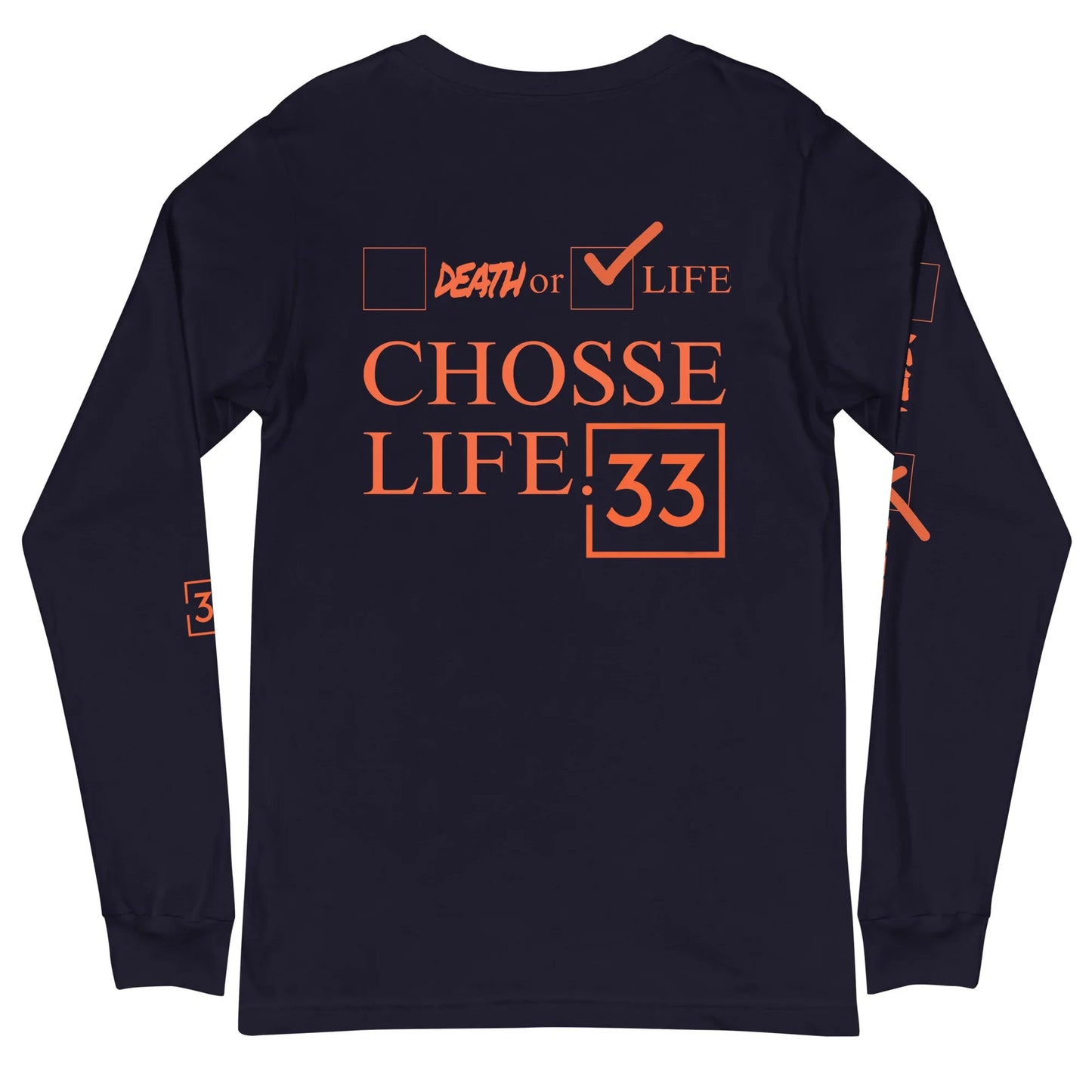 CHOOSE LIFE Unisex Long Sleeve Tee - Da G.A.T.E 33