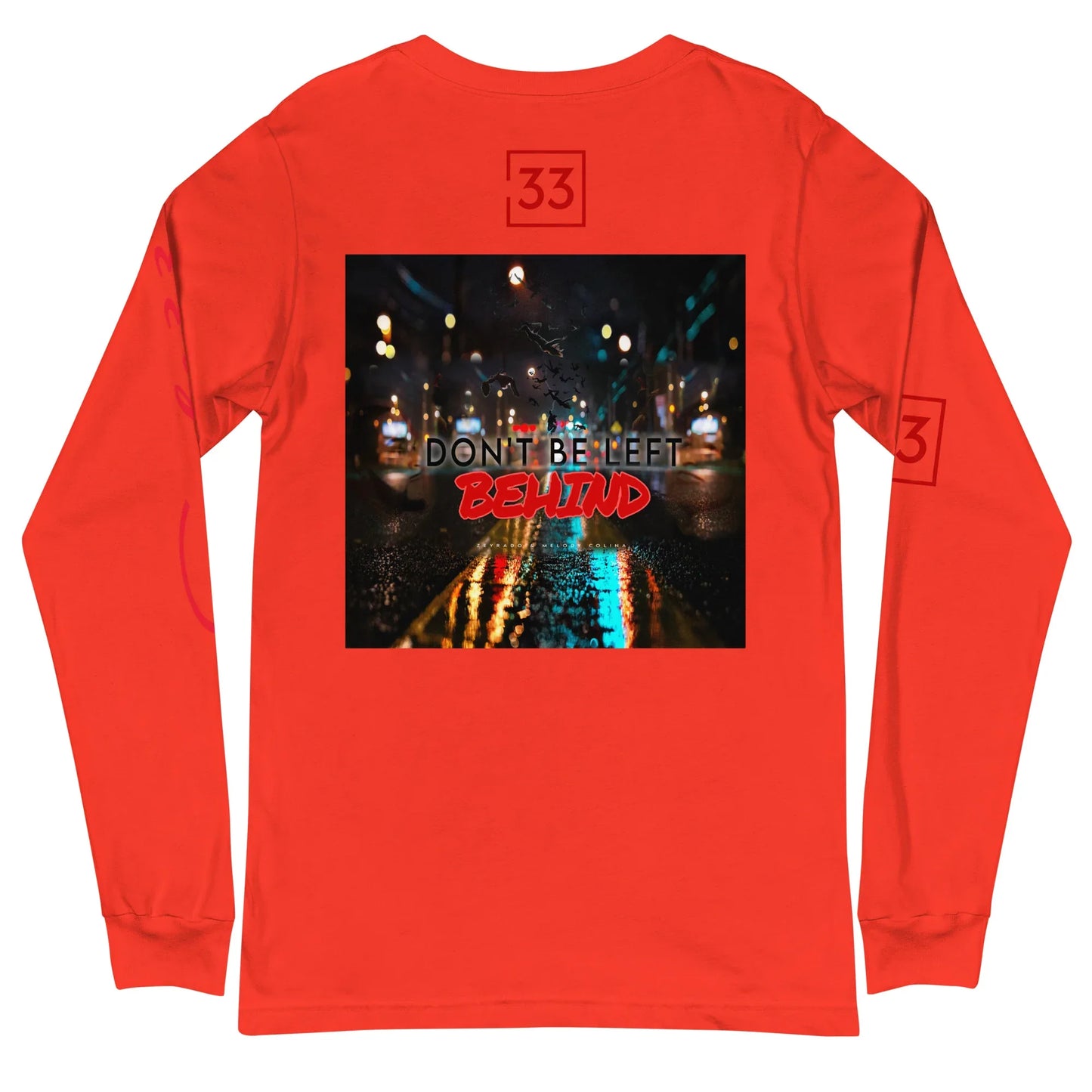 DON’T BE LEFT Unisex Long Sleeve Tee - Da G.A.T.E 33