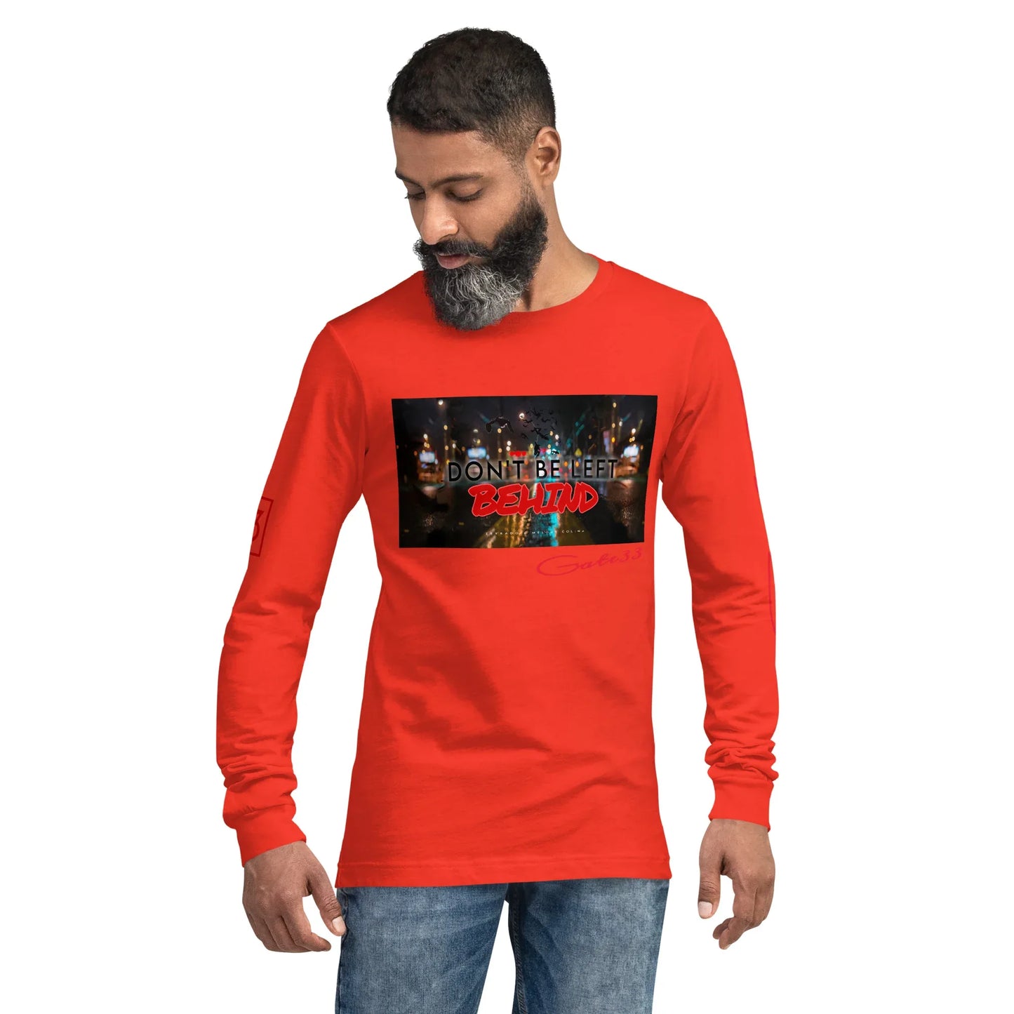 DON’T BE LEFT Unisex Long Sleeve Tee - Da G.A.T.E 33