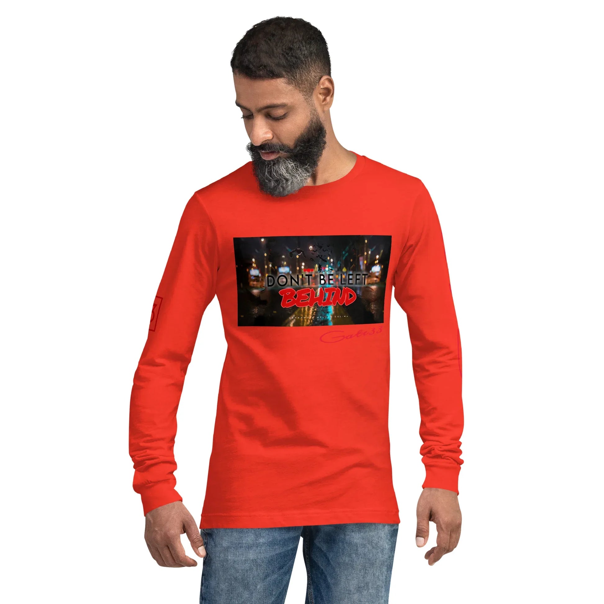 DON’T BE LEFT Unisex Long Sleeve Tee - Da G.A.T.E 33