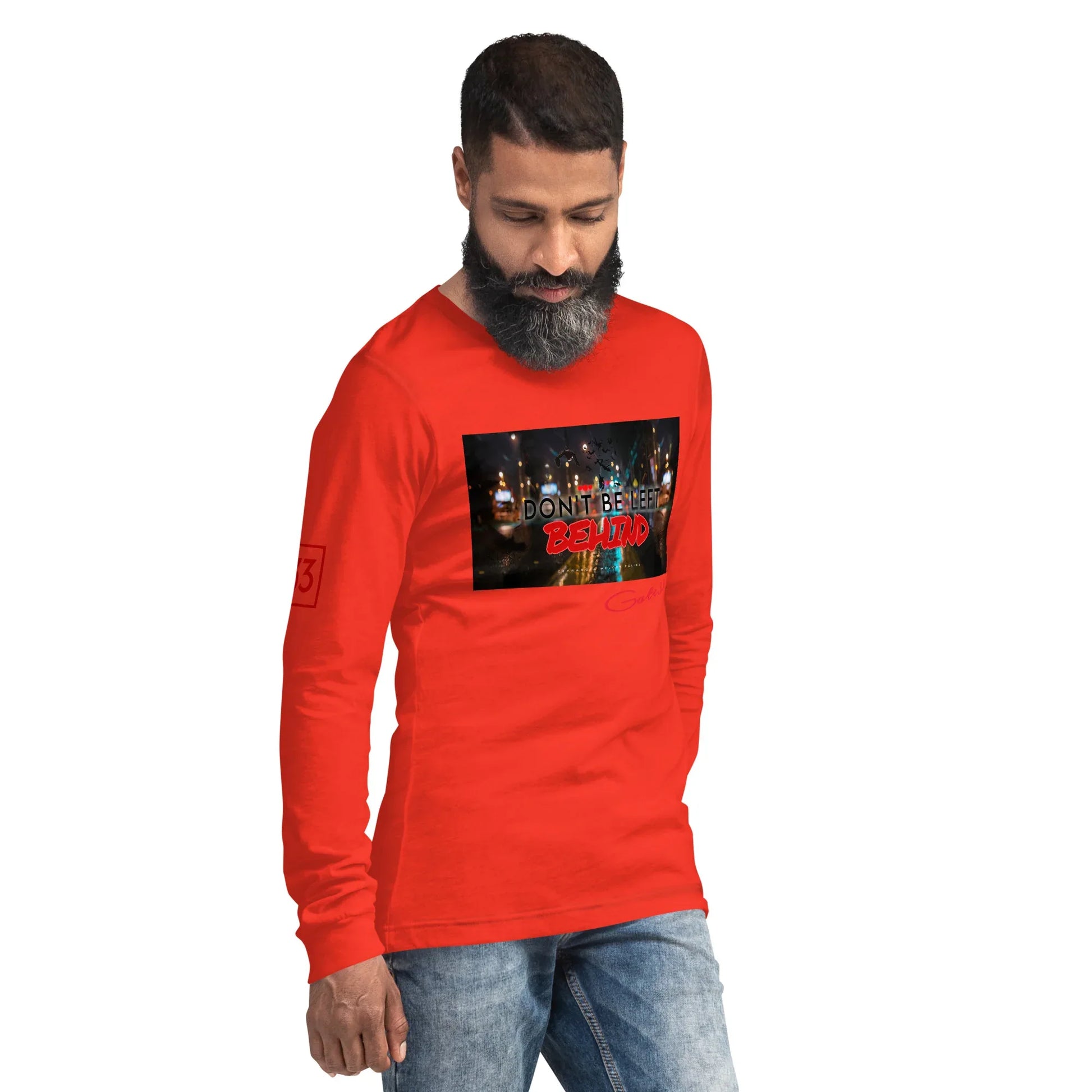 DON’T BE LEFT Unisex Long Sleeve Tee - Da G.A.T.E 33