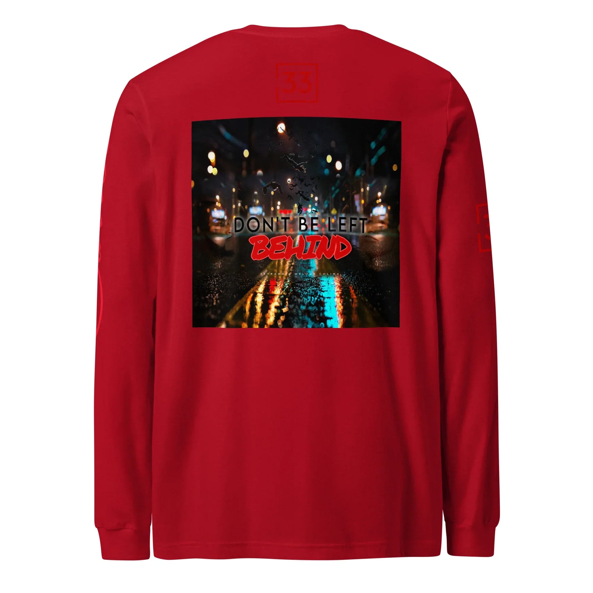 DON’T BE LEFT Unisex Long Sleeve Tee - Da G.A.T.E 33